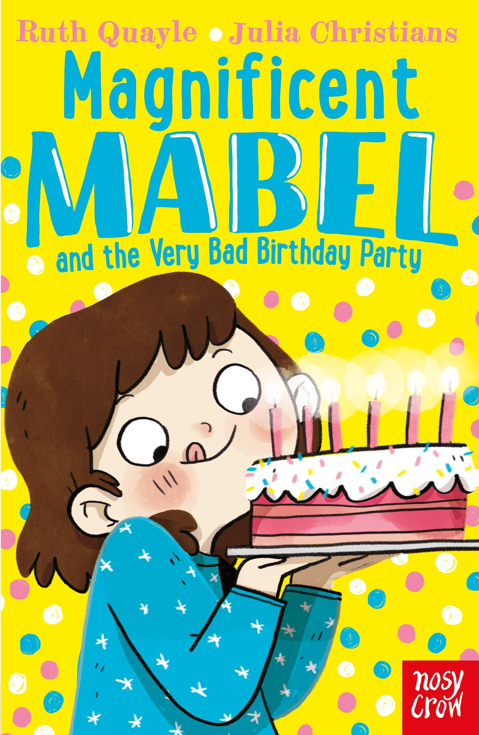 Buy Magnificent Mabel and the Very Bad Birthday Party — BookShops.in