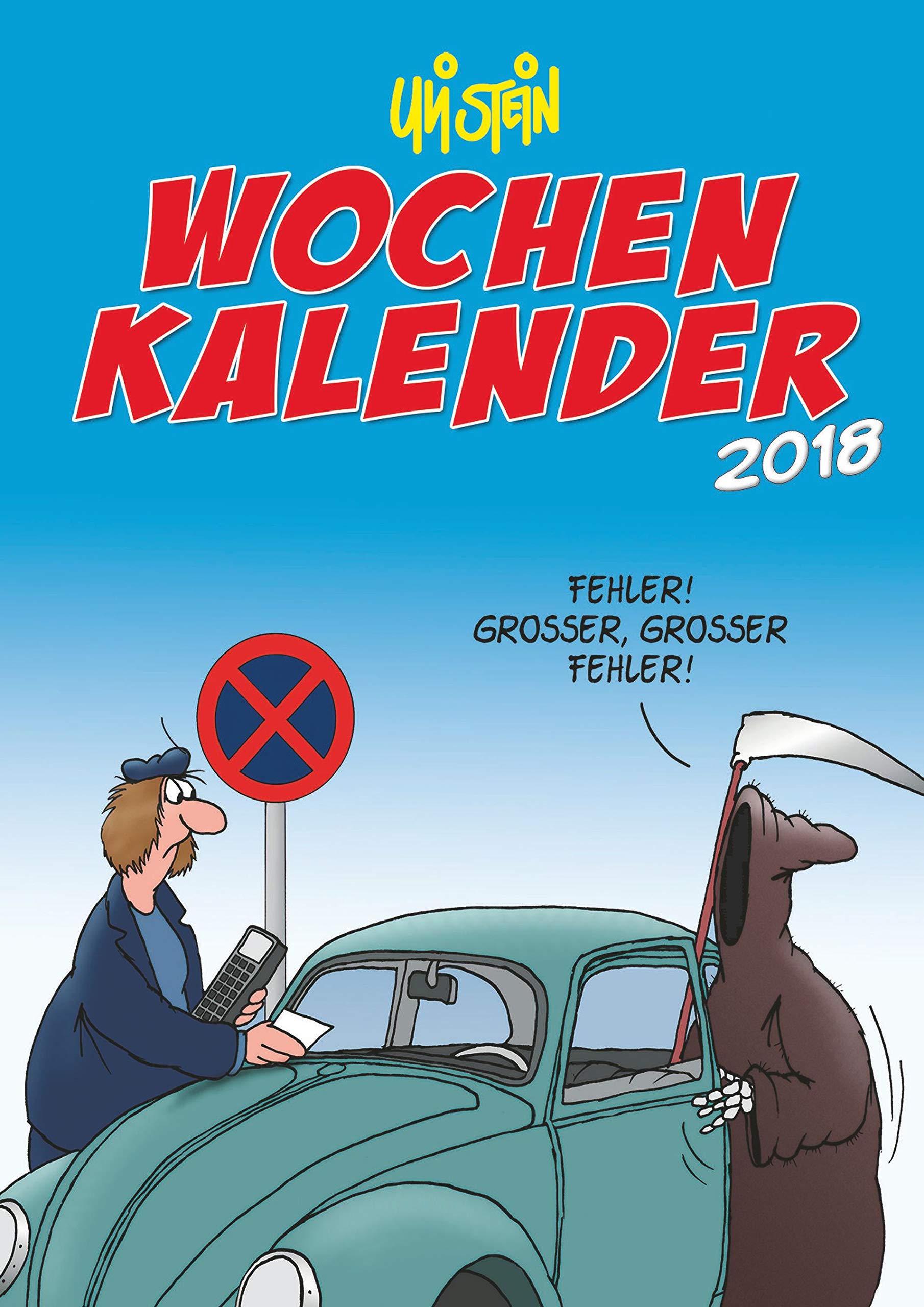 Uli Stein Wochenkalender 2018