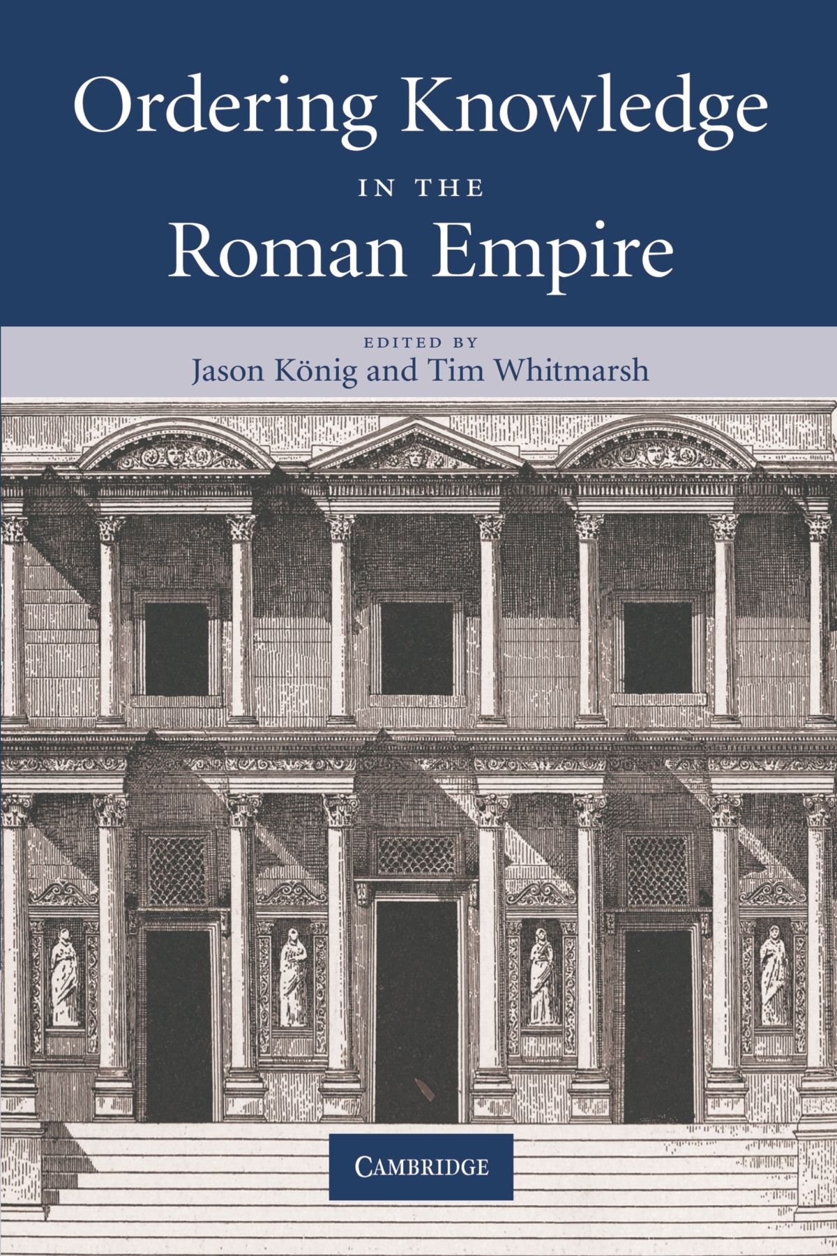 Ordering Knowledge in the Roman Empire. KAnig 9780521296939 Free Shipping<|