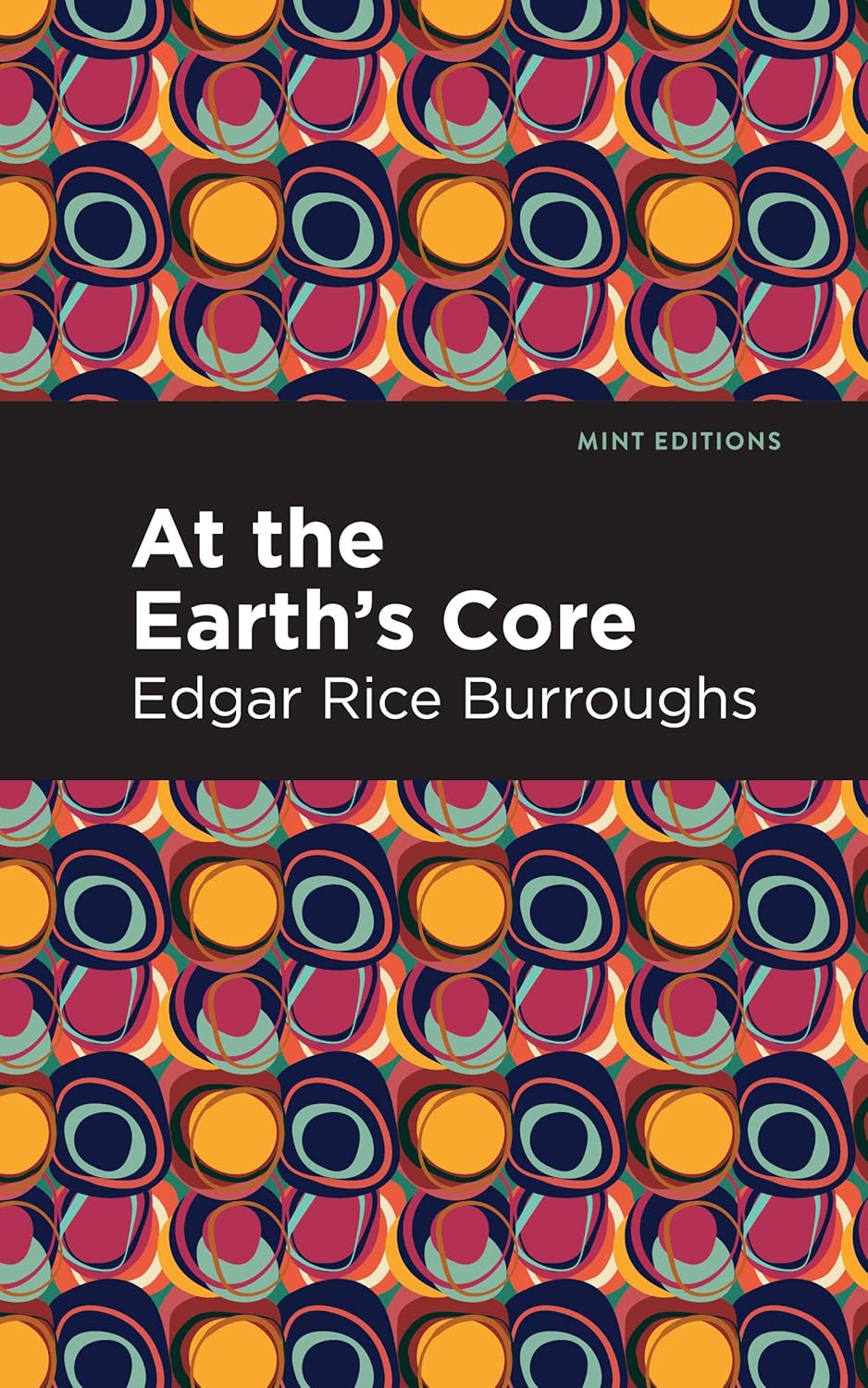 At the Earth's Core (Mint Editions (Fantasy and Fairytale))      Hardcover – July 27, 2021
