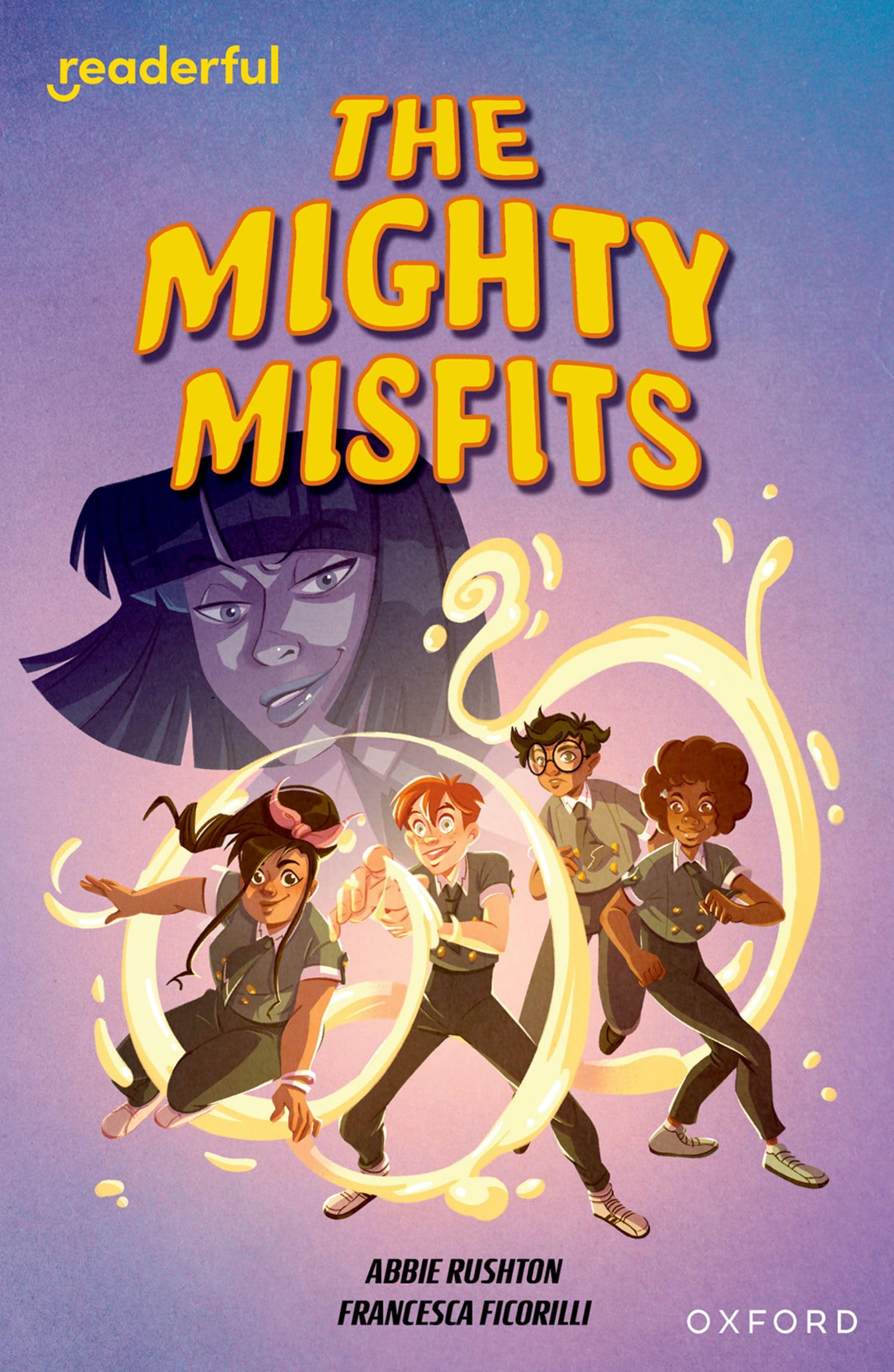 READERFUL LEVEL 16: THE MIGHTY MISFITS (Readerful Independent Library)