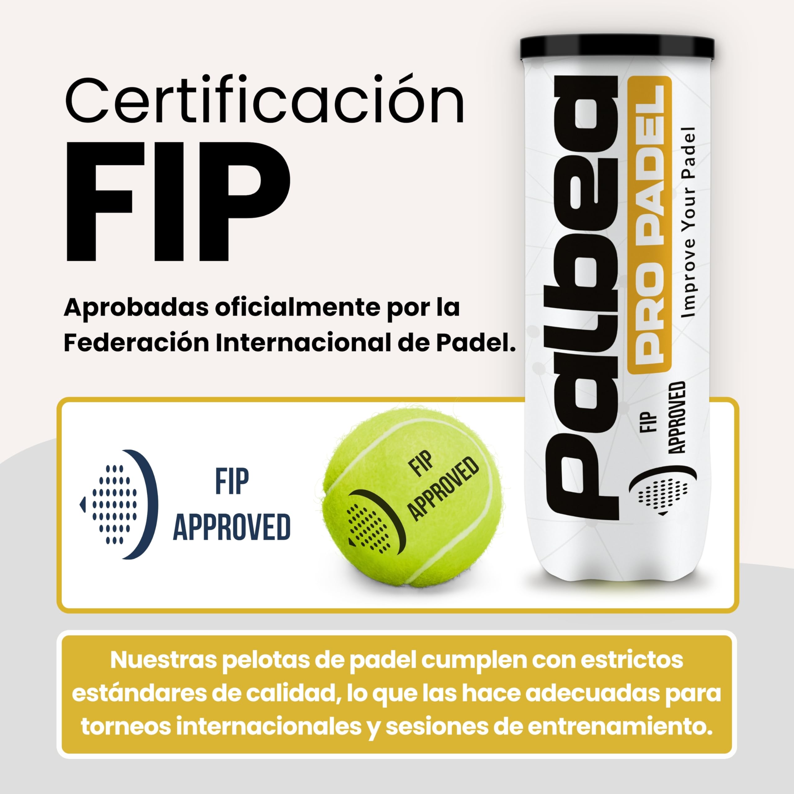 Palbea Pro Pelotas de Padel Aprobadas por FIP Alta Visibilidad Presurizadas 1 Caja 6-24 Tubos
