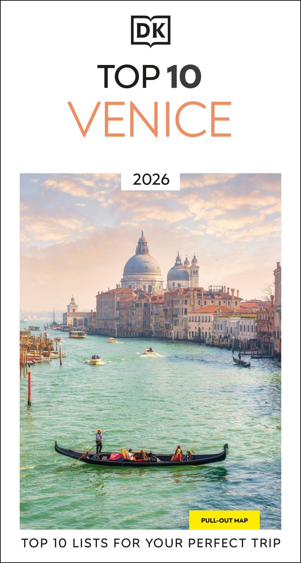 DK Top 10 Venice: Top 10 lists for your perfect trip, plus an al