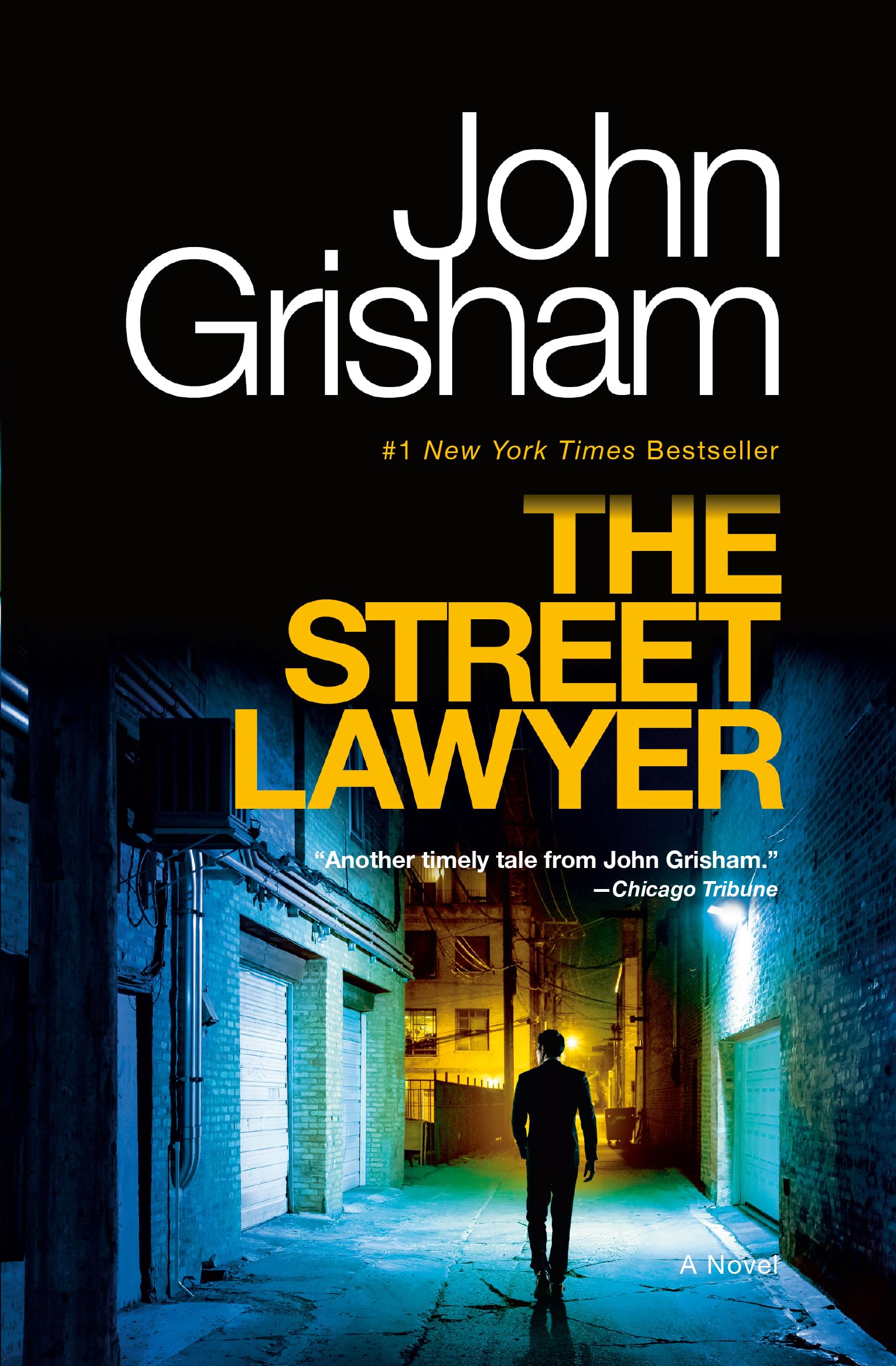 The Street Lawyer: A Novel