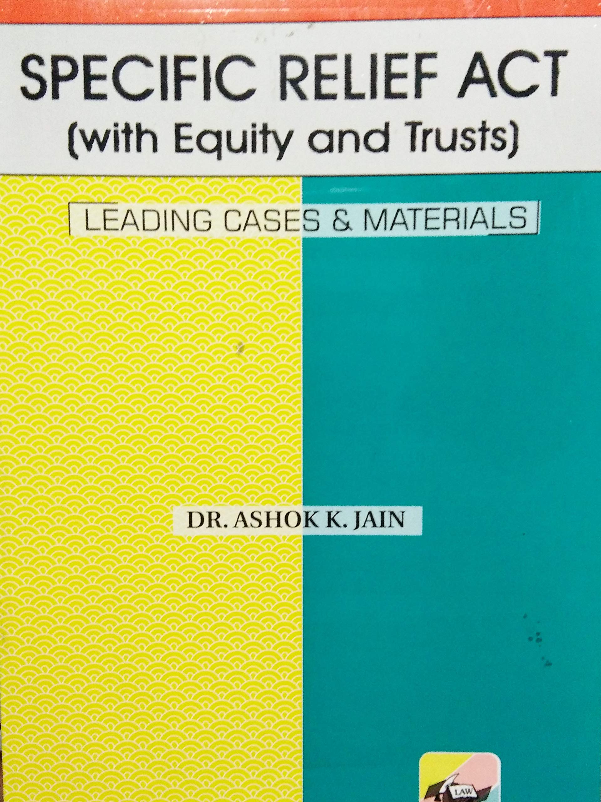 Specific Relief Act ( with Equity and Trusts )