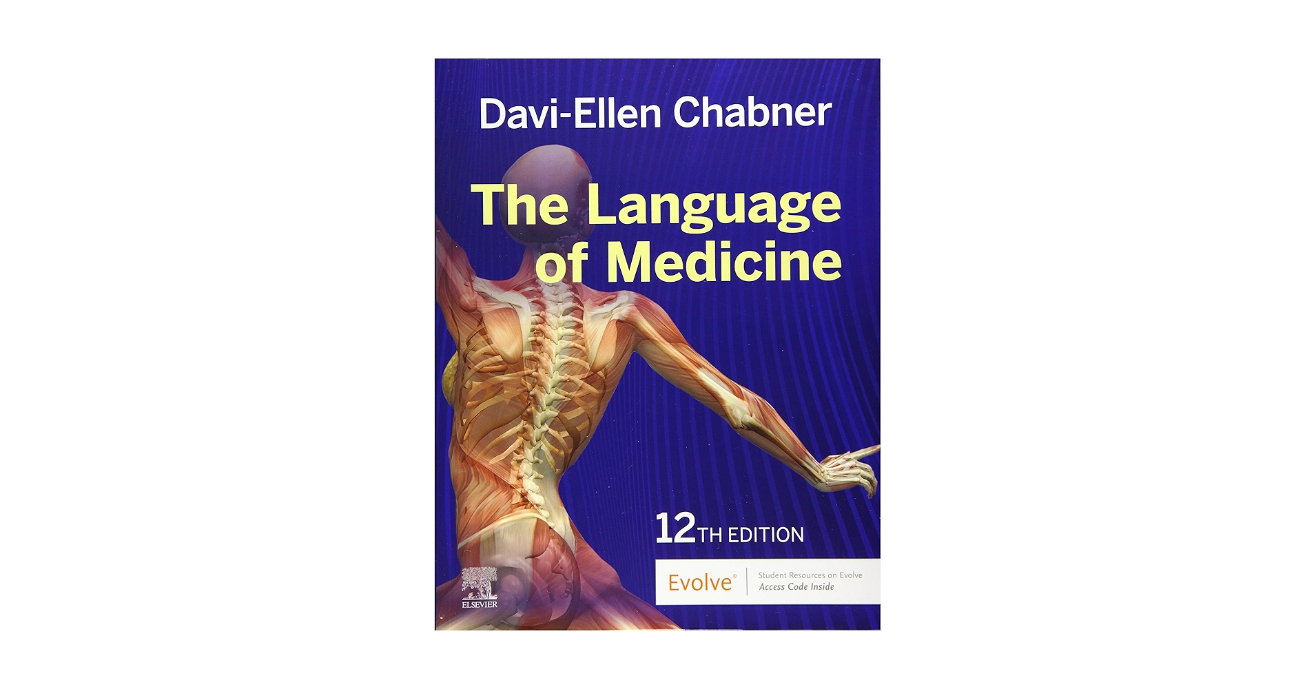 The Language of Medicine: Chabner BA MAT, Davi-Ellen