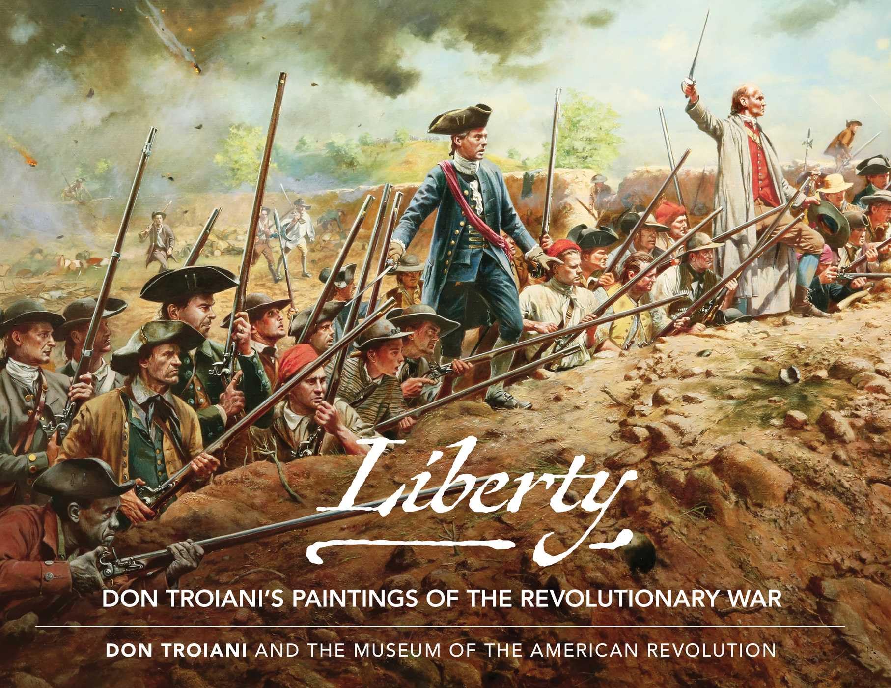 Liberty by Don Troiani, The Museum of the American Revolution... - 9780811770408