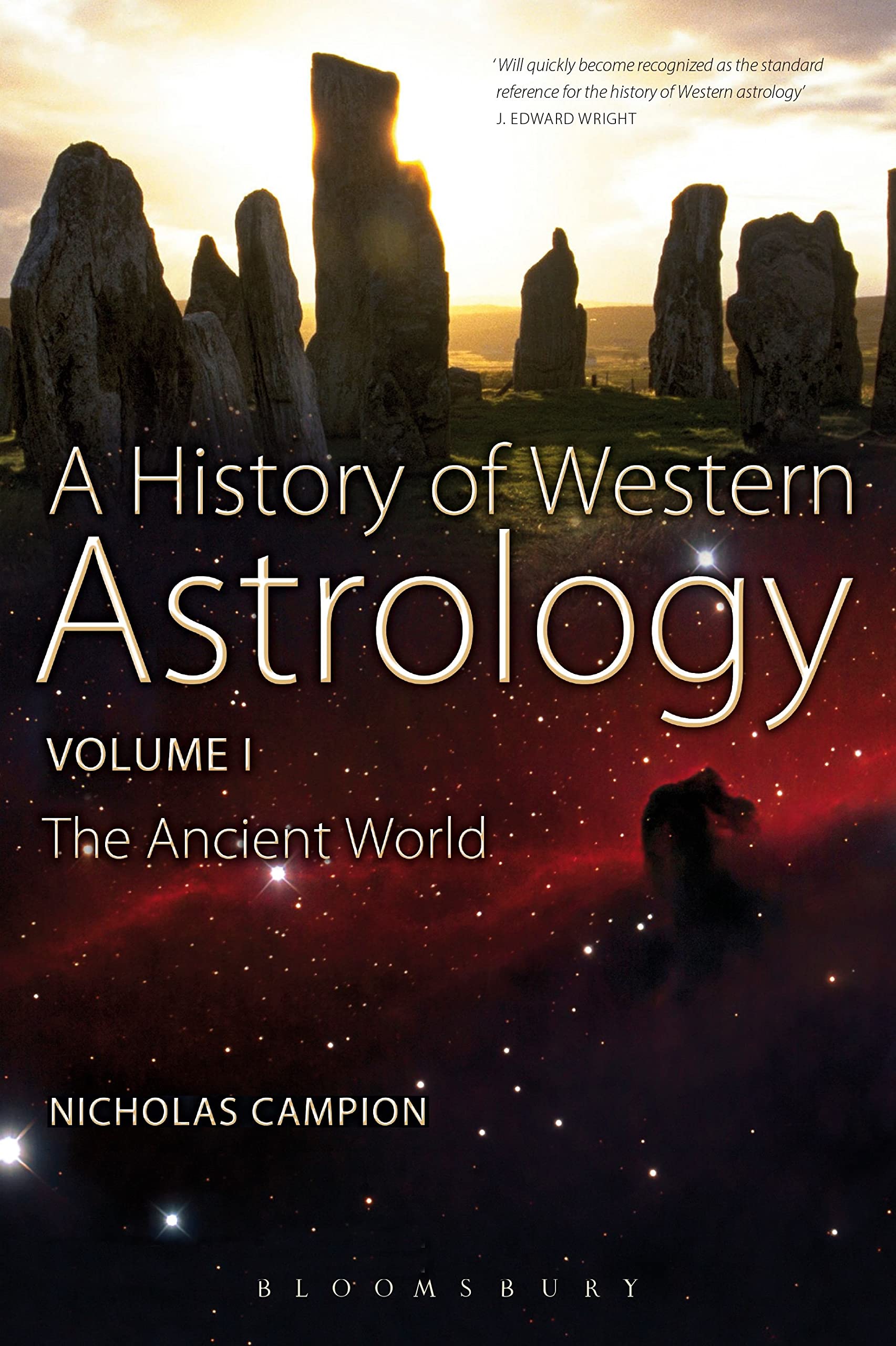 A History of Western Astrology Volume I: The Ancient and Classical Worlds: 1