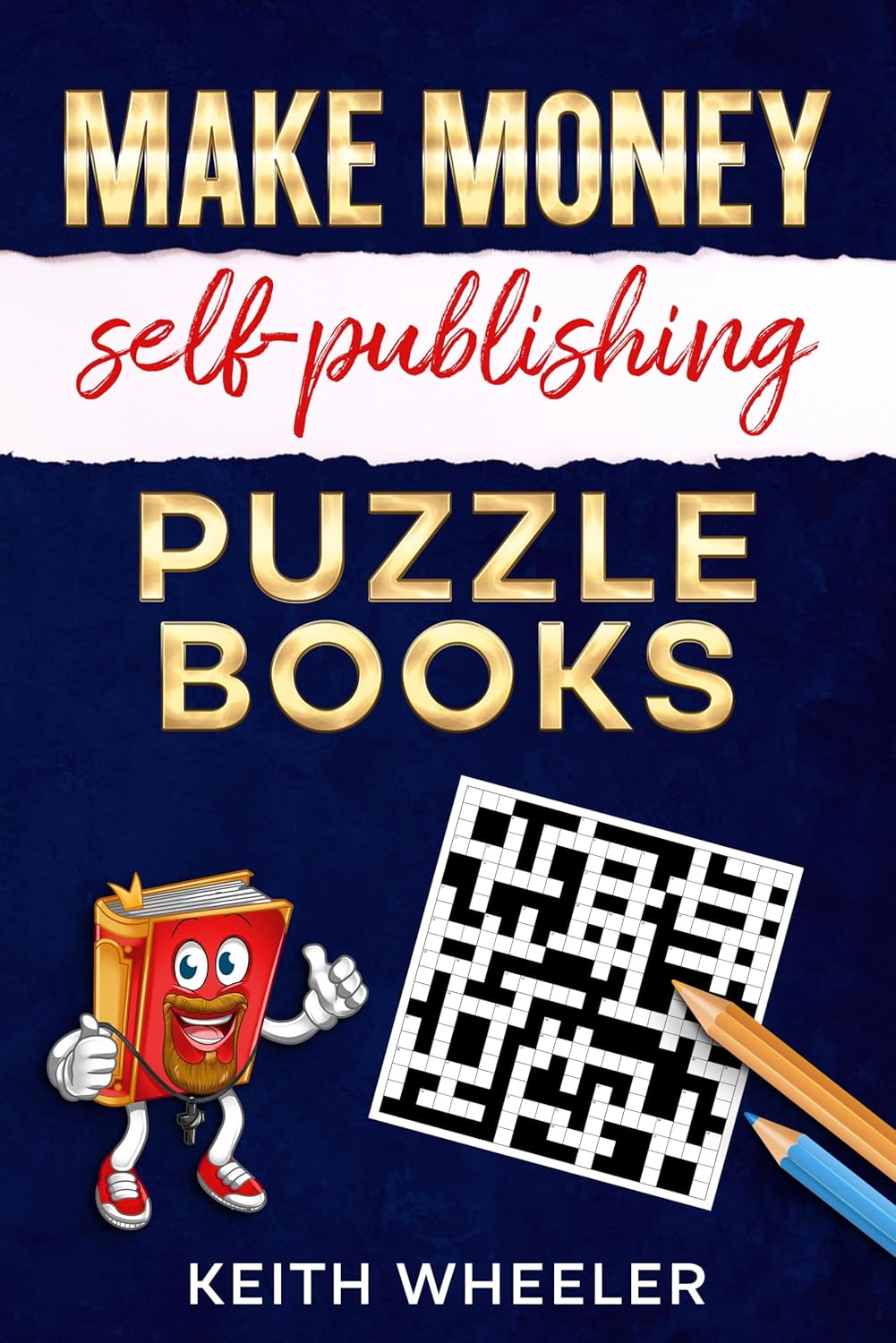 Product image of Make Money Self-Publishing Puzzle Books: A Step-by-Step Guide to Starting Your Low Content Journey