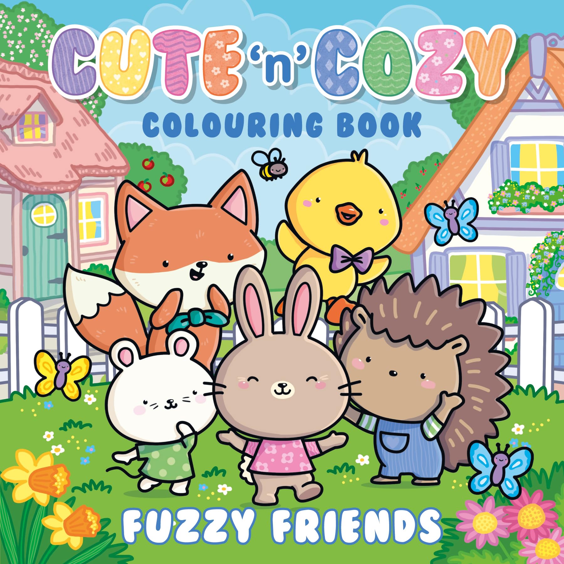 Fuzzy Friends (Cute 'n' Cozy Colouring Book)