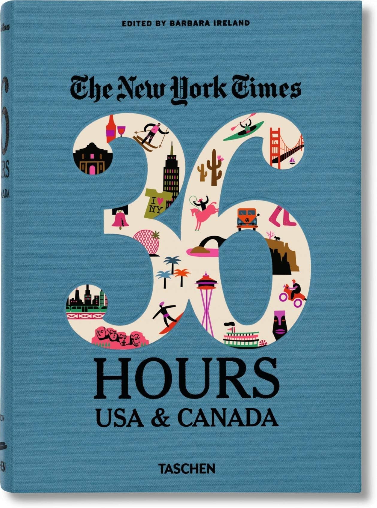 NYT. 36 Hours. USA & Canada. 2nd Edition