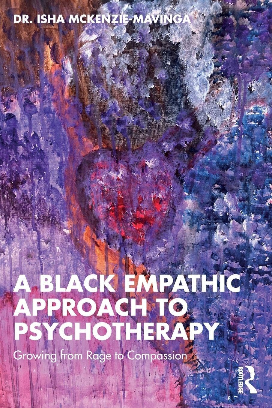 A Black Empathic Approach to Psychotherapy: Growing from Rage to Compassion