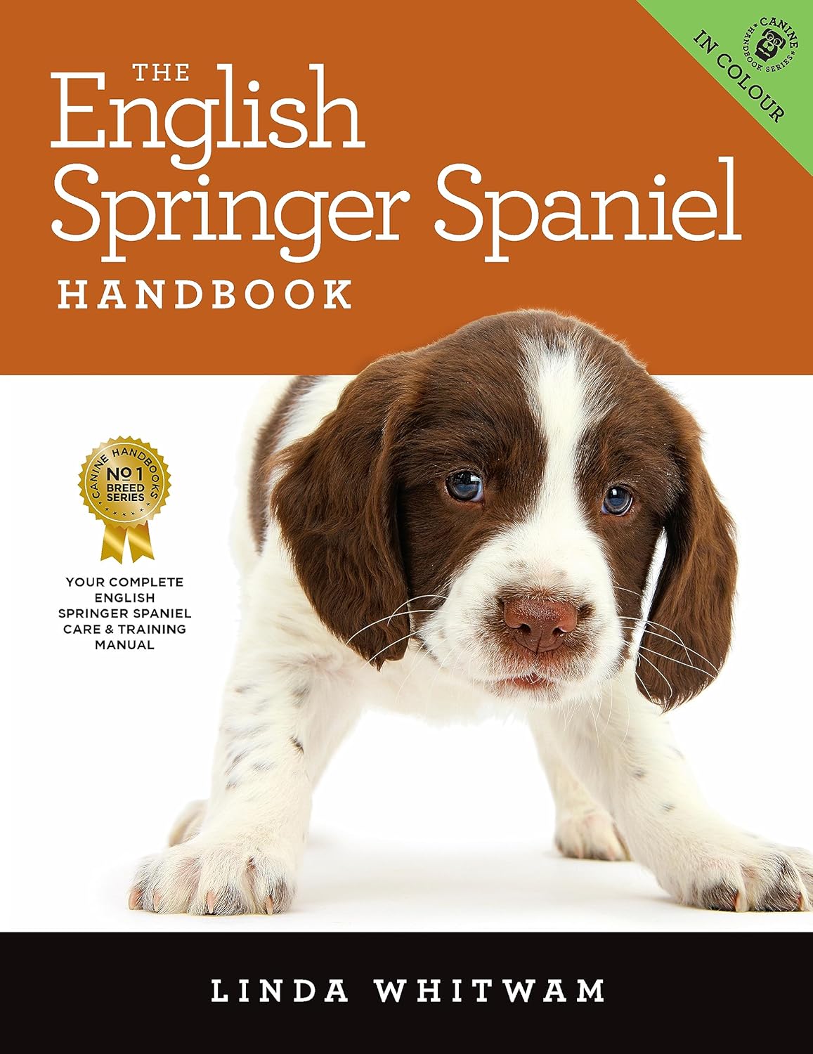 The English Springer Spaniel Handbook: The Essential Guide to English Springer Spaniels (Canine Handbooks)      Kindle Edition