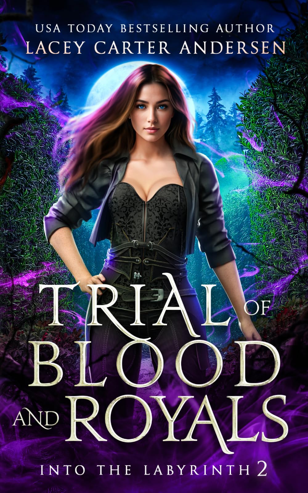 Trial of Blood and Royals (Into The Labyrinth)
