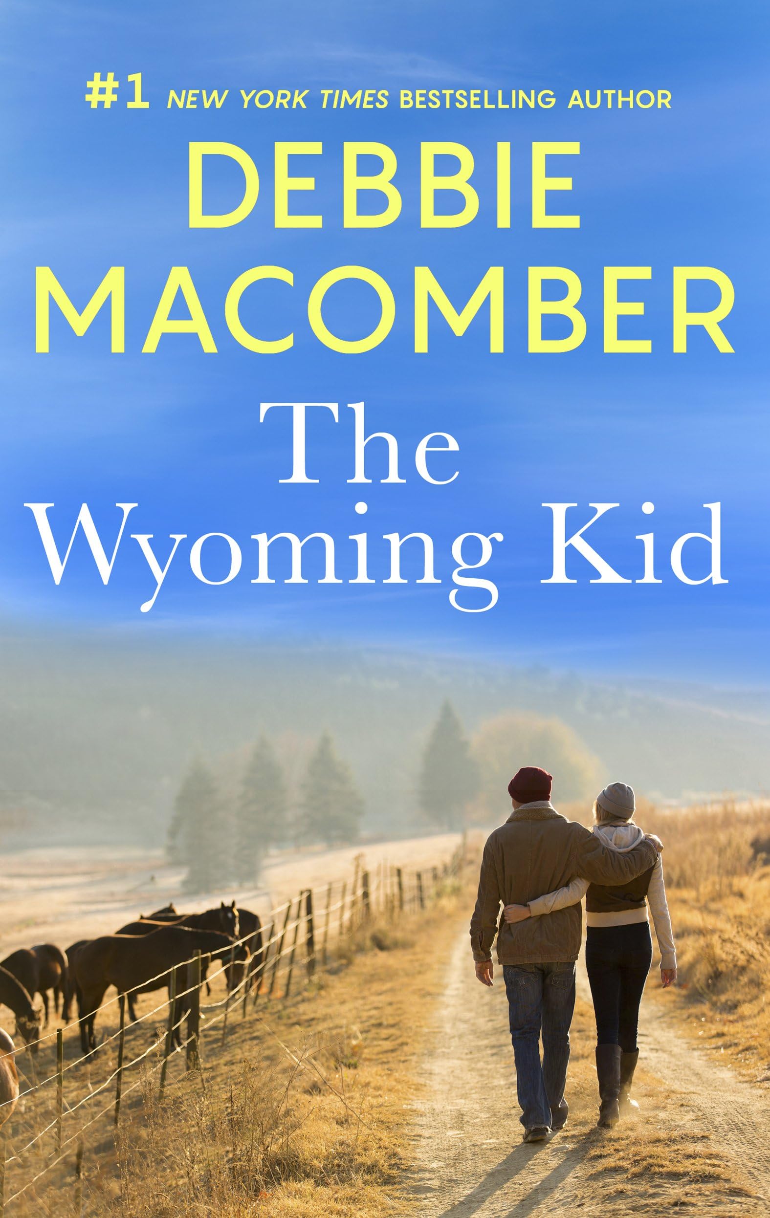 The Wyoming Kid: A Wholesome Contemporary Romance of Cowboy Life and New Beginnings