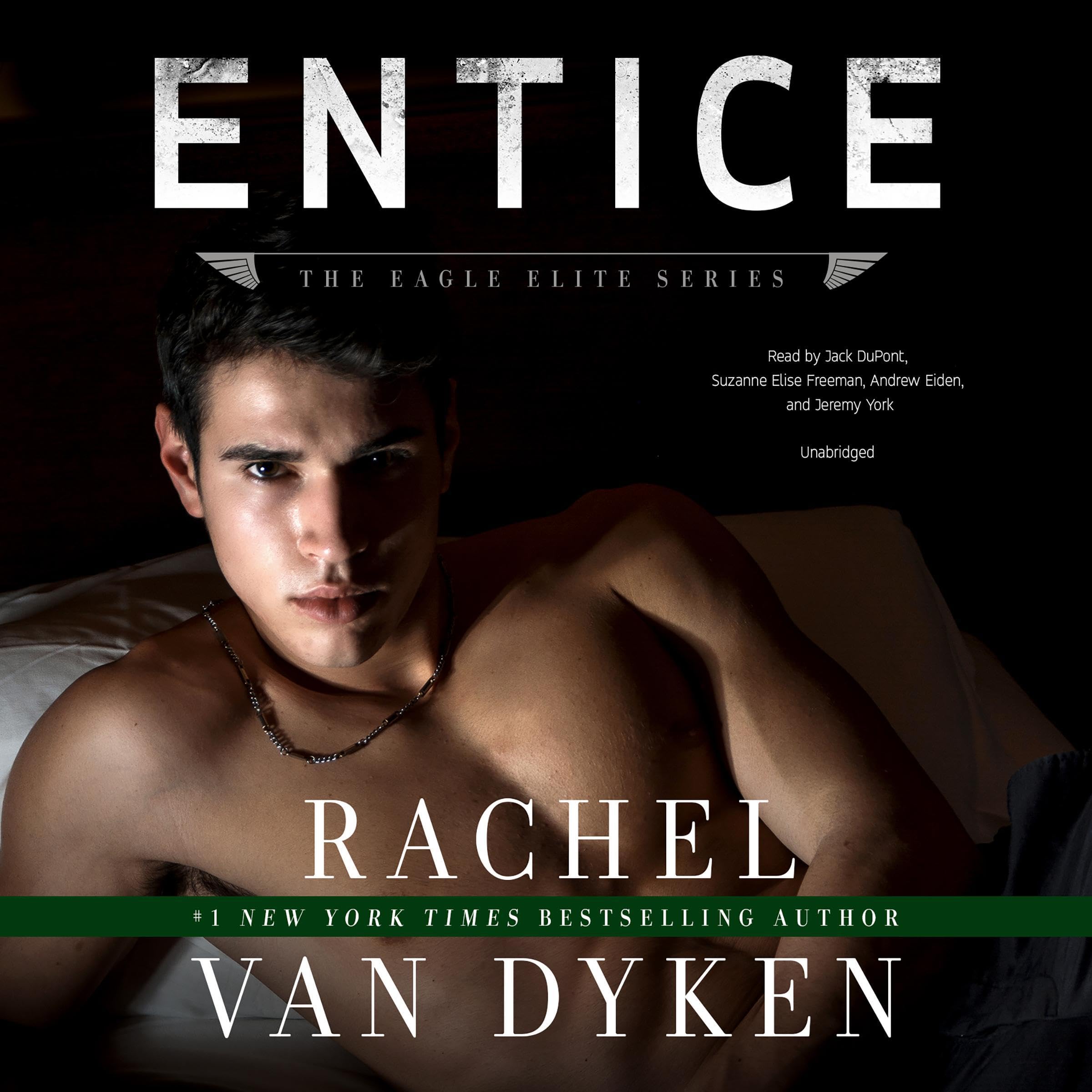 Cover art for Entice: Eagle Elite, Book 3