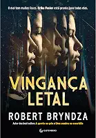 Vingança letal (Detetive Erika Foster Livro 8)