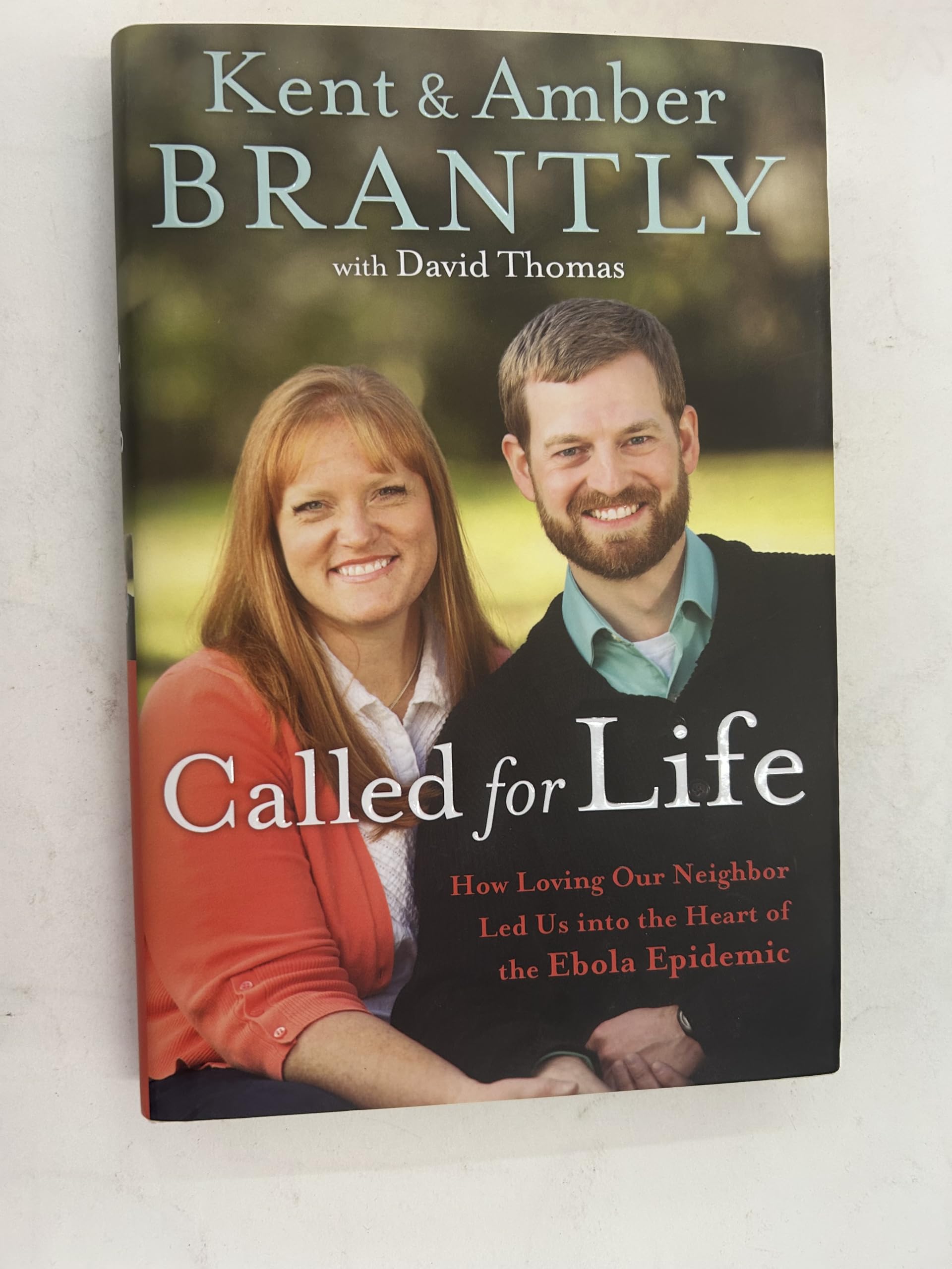 Buy Called for Life: How Loving Our Neighbor Led Us into the Heart of the Ebola Epidemic: How a Loving Neighbour Led Us Into the Heart of the Ebola Epidemic — BookShops.in
