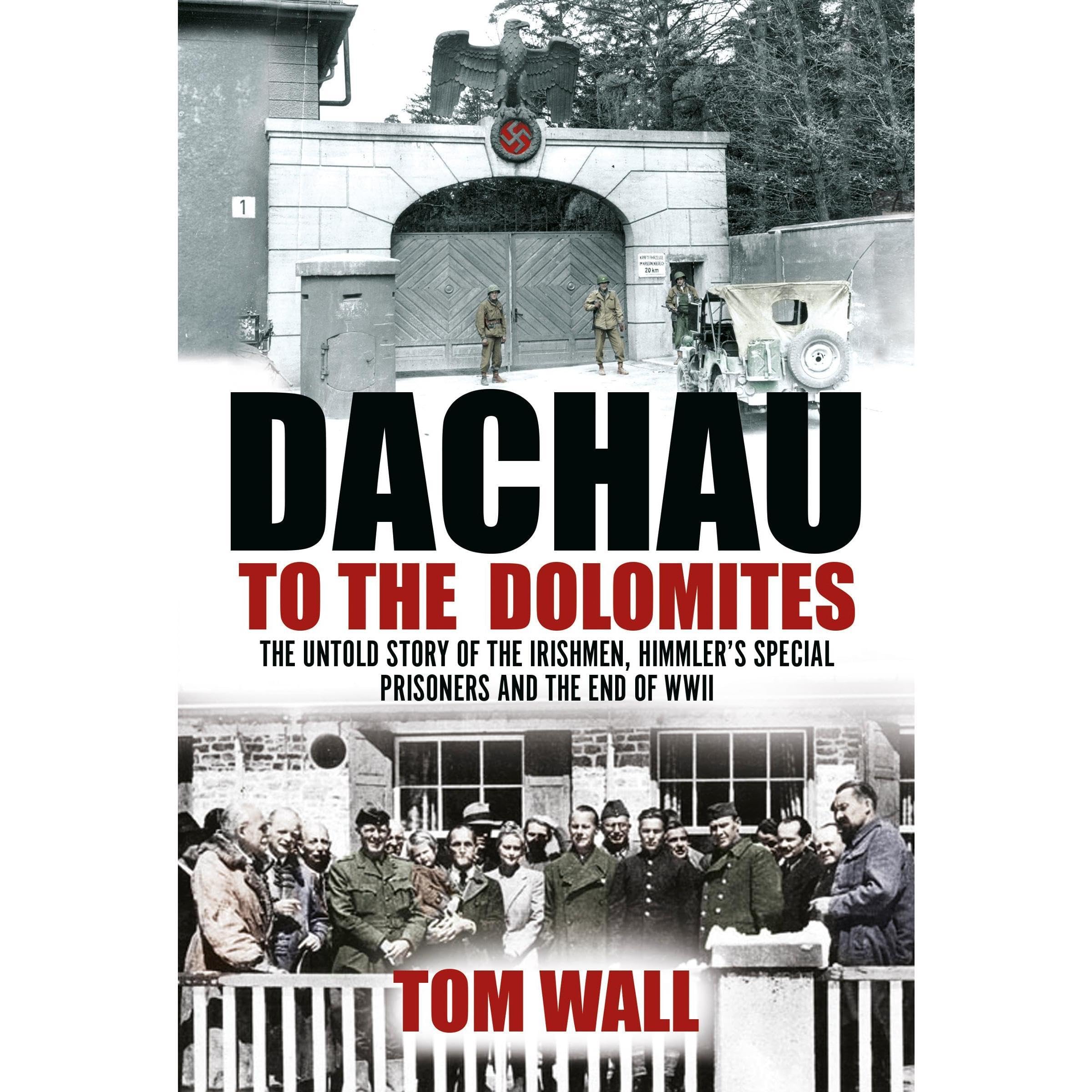 Dachau to the Dolomites