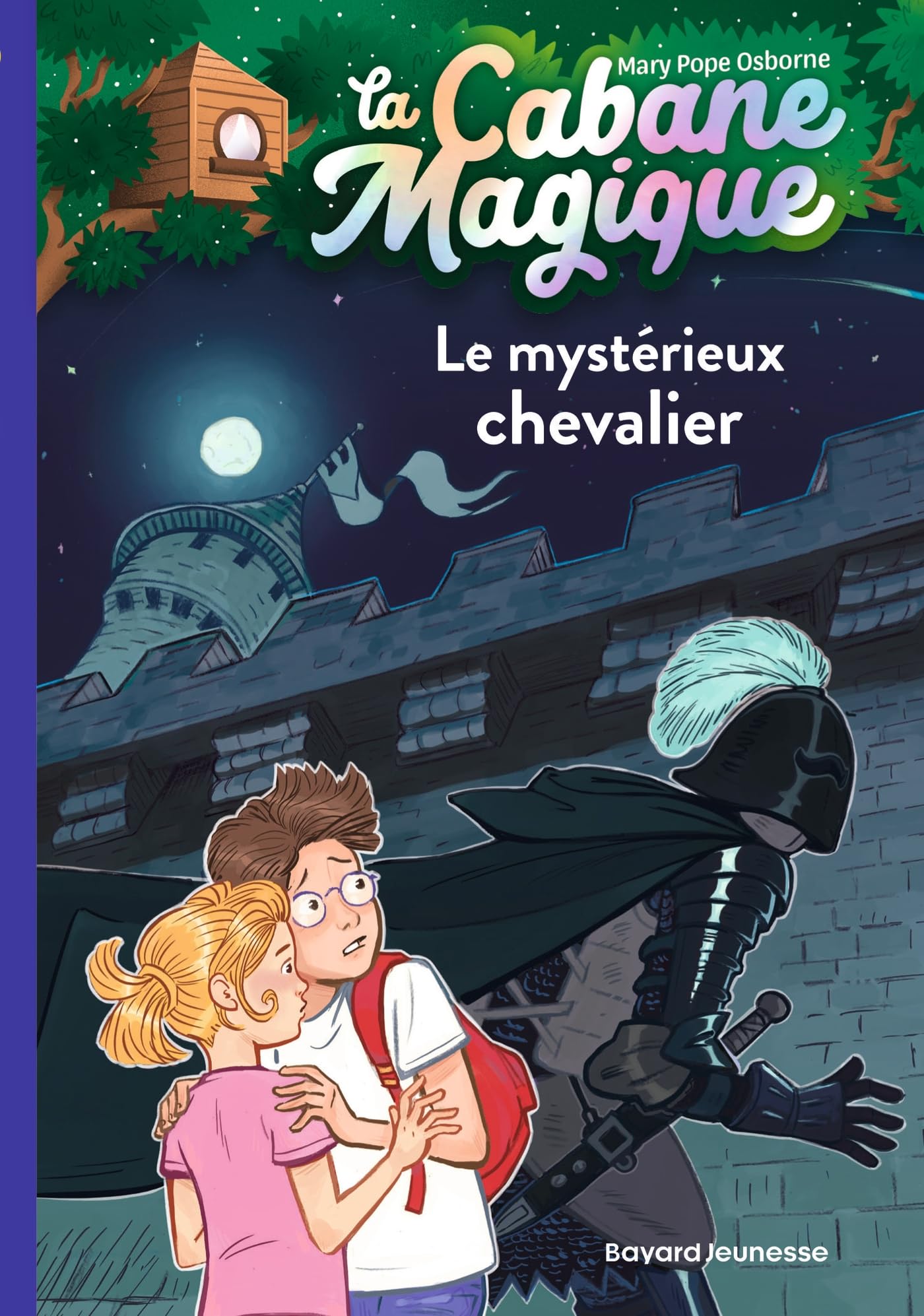 La cabane magique, Tome 02: Le mystérieux chevalier