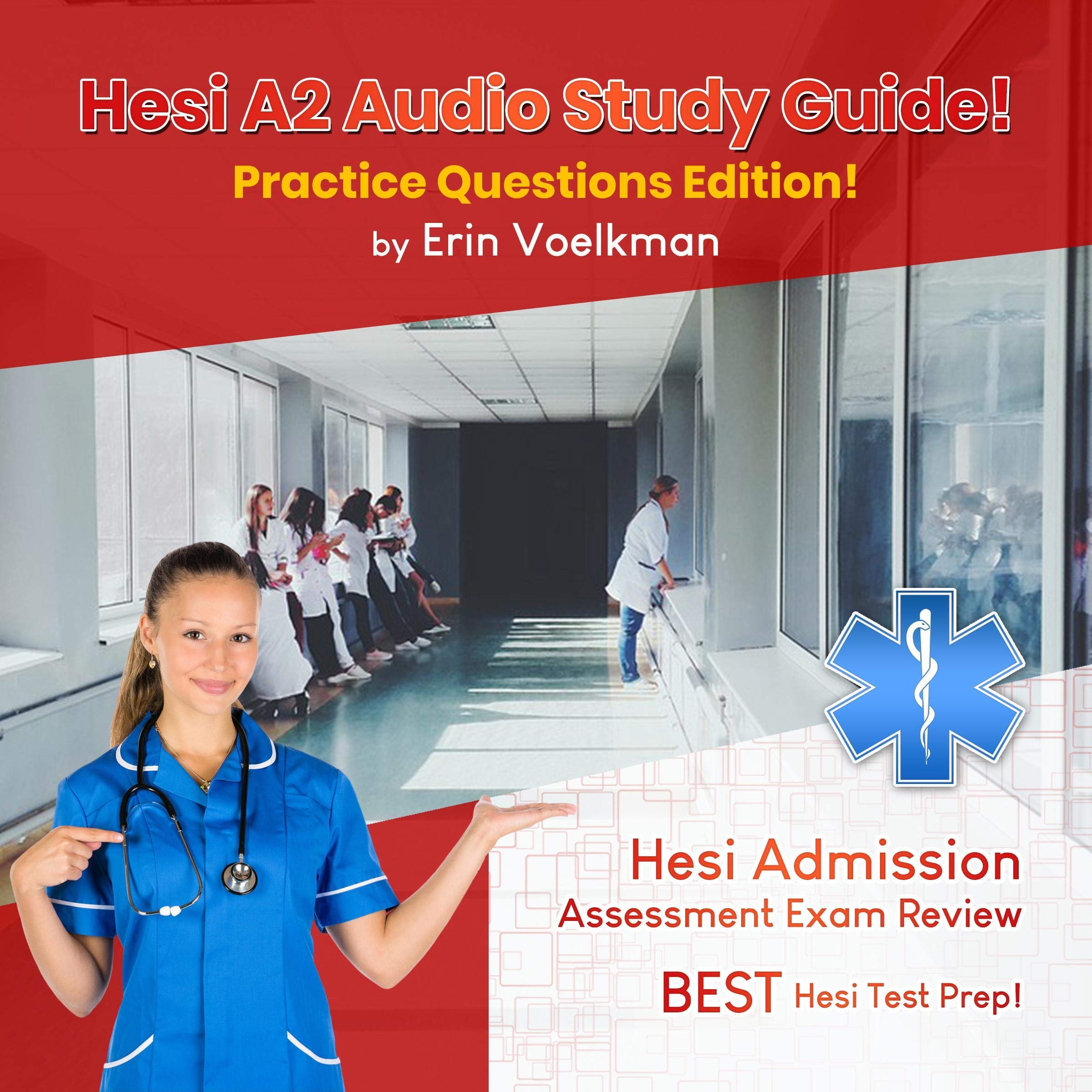Hesi A2 Audio Study Guide! Practice Questions Edition!