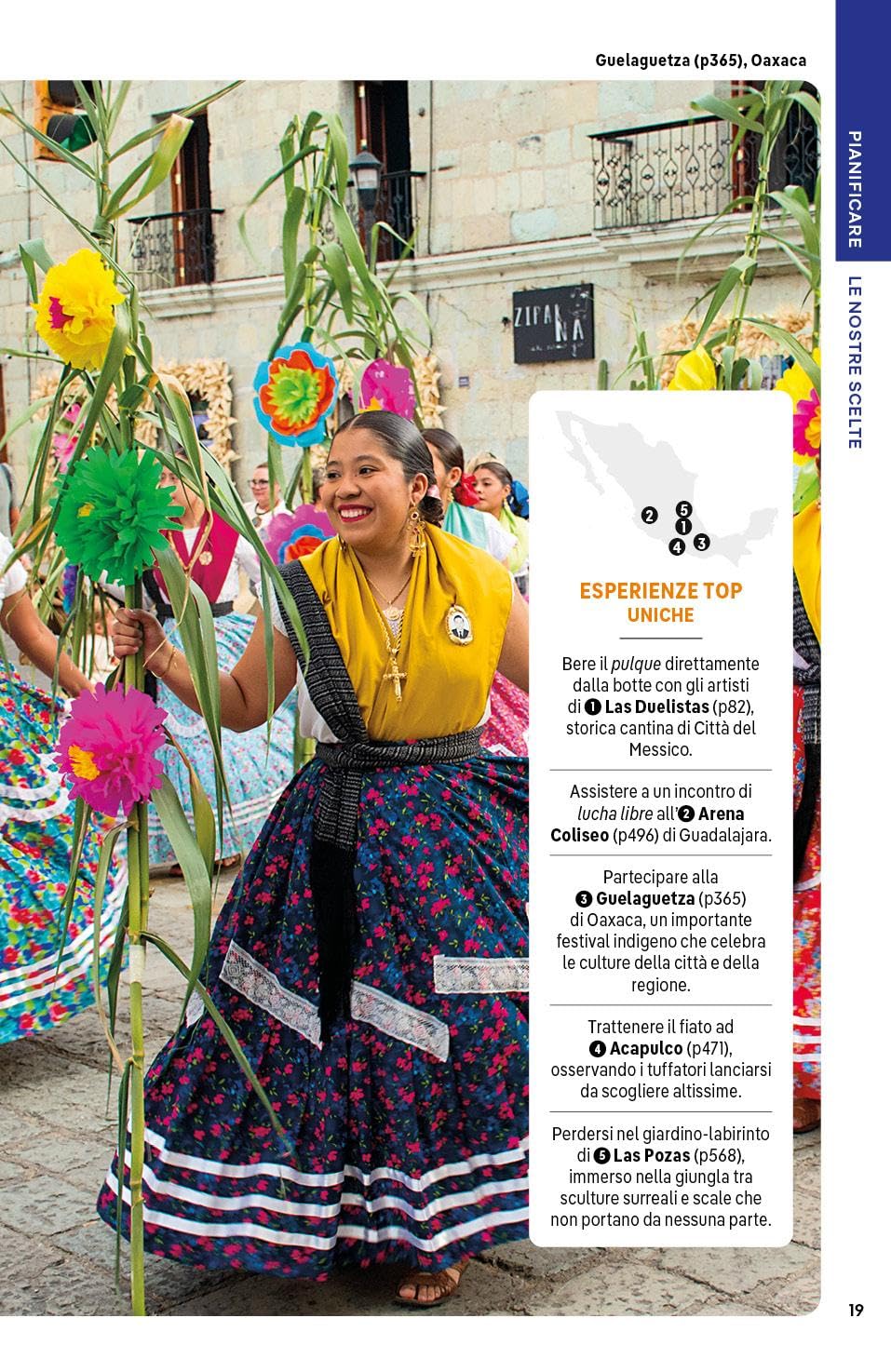 MESSICO. Le guide di viaggio più vendute al mondo. Itinerari esperienze e consigli degli autori: molto più di una guida turistica!. Città del Messico, Veracruz, Chiapas, Oaxaca, Baja California