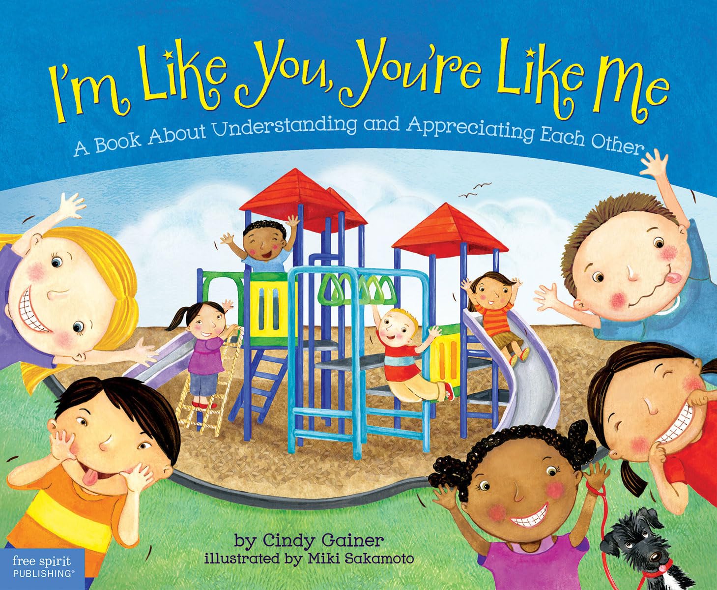 I'm Like You, You're Like Me : A Book about Understanding and Appreciating ...