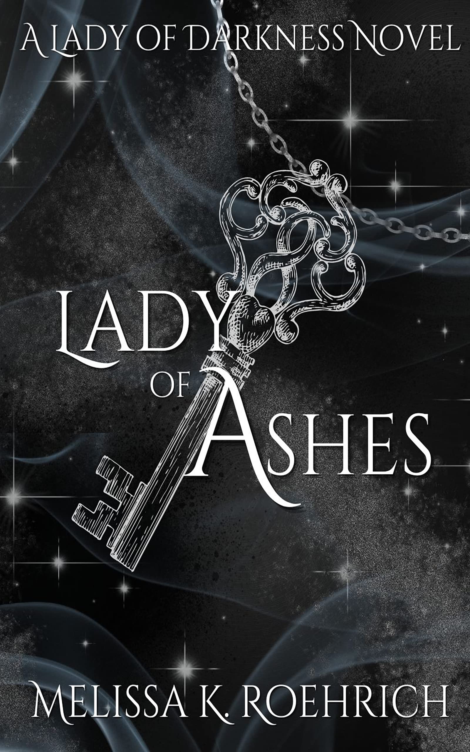Lady of Ashes: (Lady of Darkness Book 3)