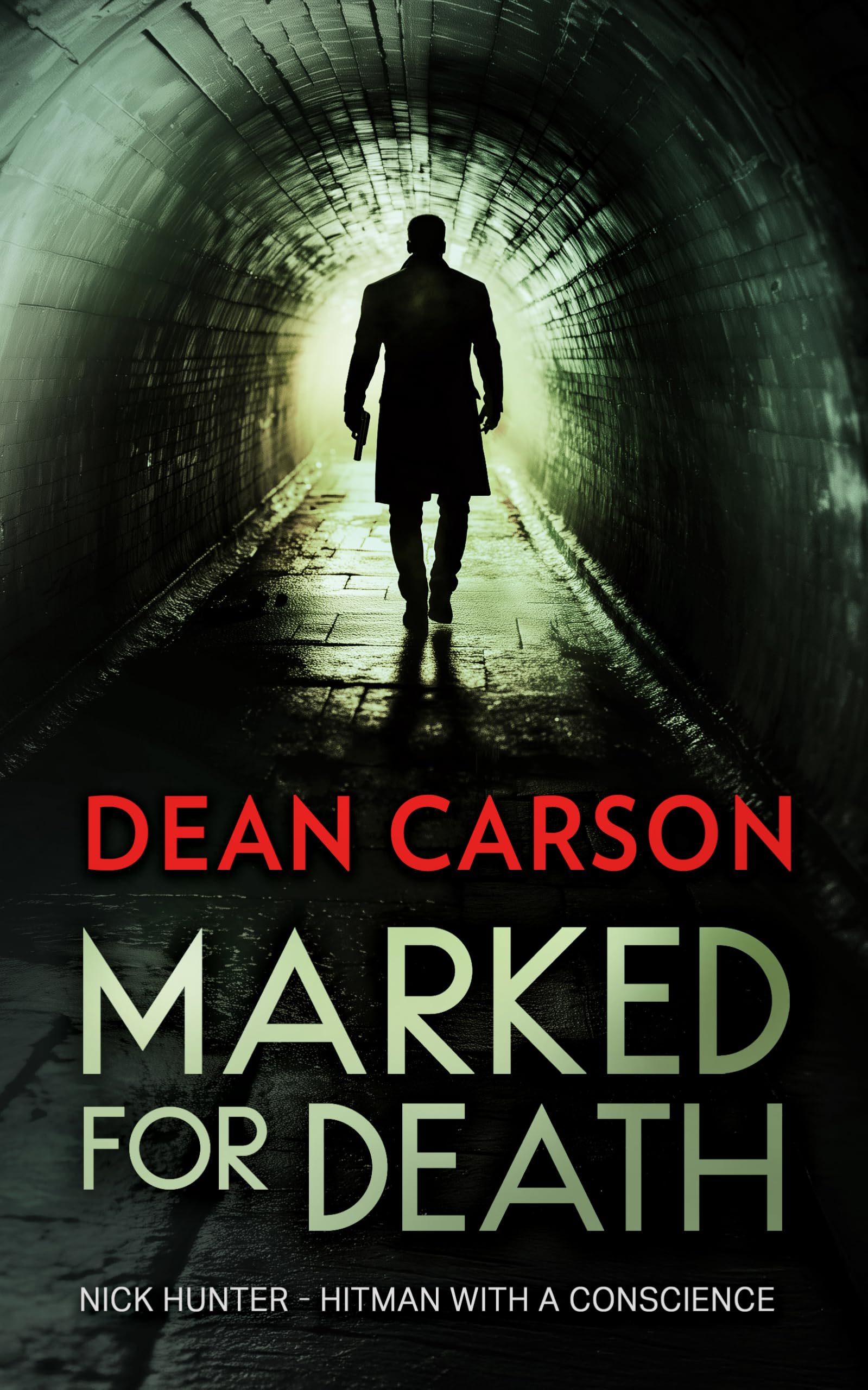 Marked for Death: 5 (The Nick Hunter Vigilante Thriller Series)