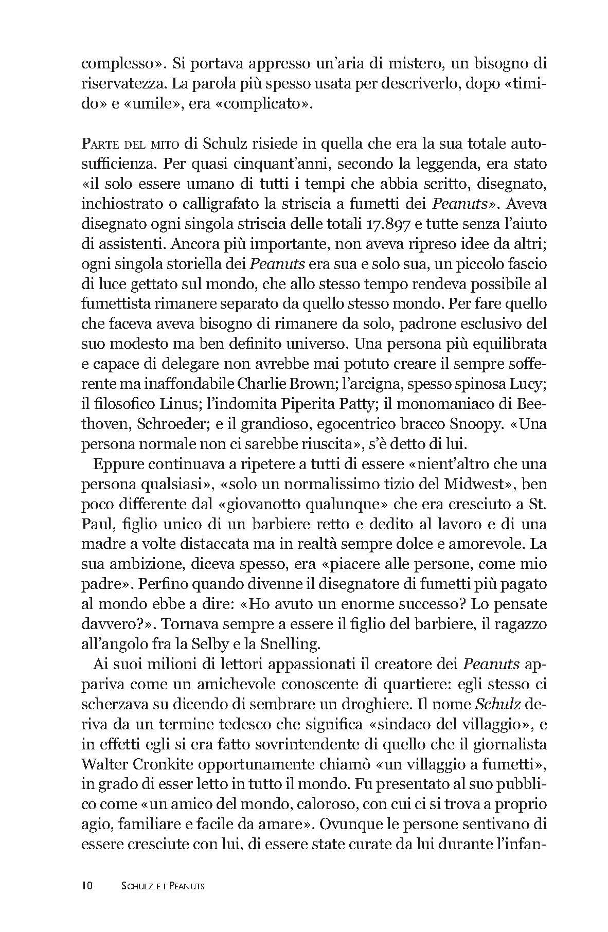Schulz e i Peanuts. La vita e l'arte del creatore di Snoopy, Charlie Brown & Co.