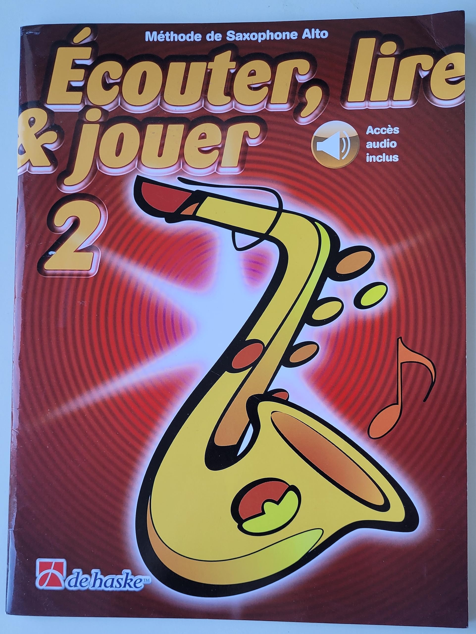 Écouter, Lire & Jouer 2 Saxophone Alto + Online-Audio - ISBN 9789043161596 + Chiffon de nettoyage en microfibre pour saxophon