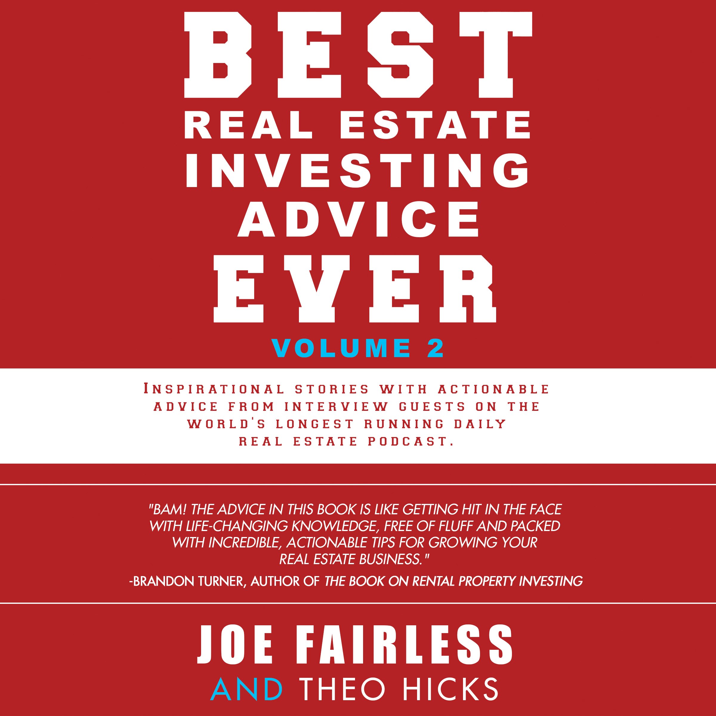 Best Real Estate Investing Advice Ever, Volume 2