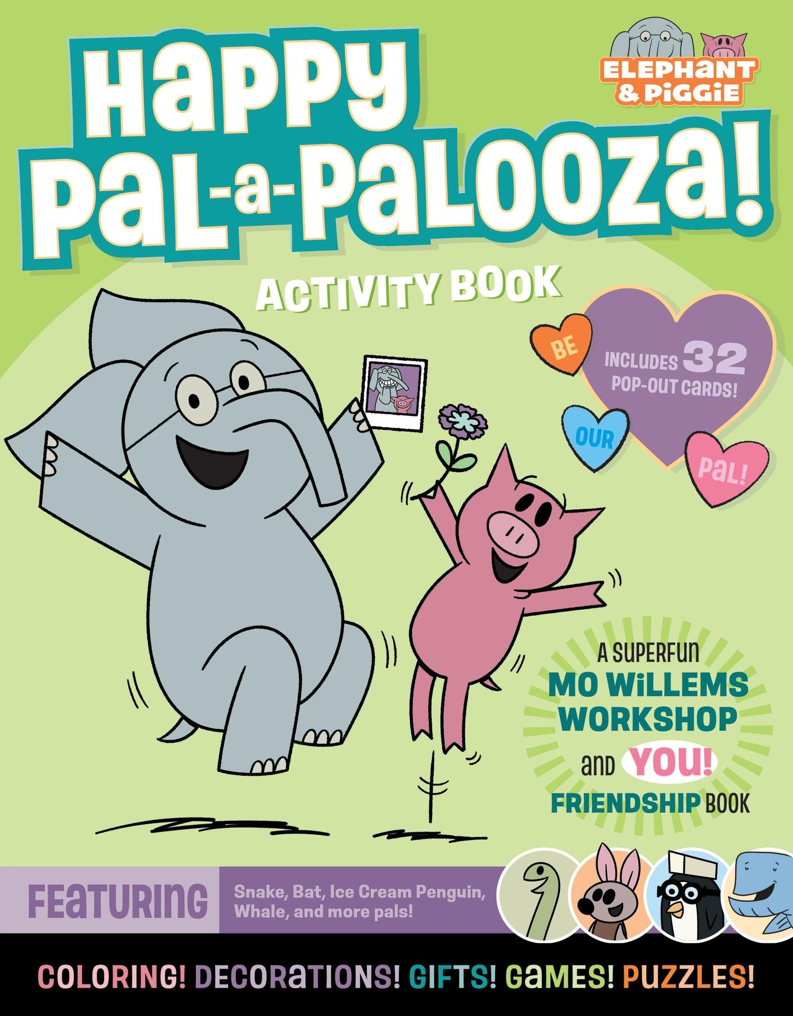 An Elephant & Piggie PAL-A-PALOOZA!: An Elephant & Piggie Activity Book