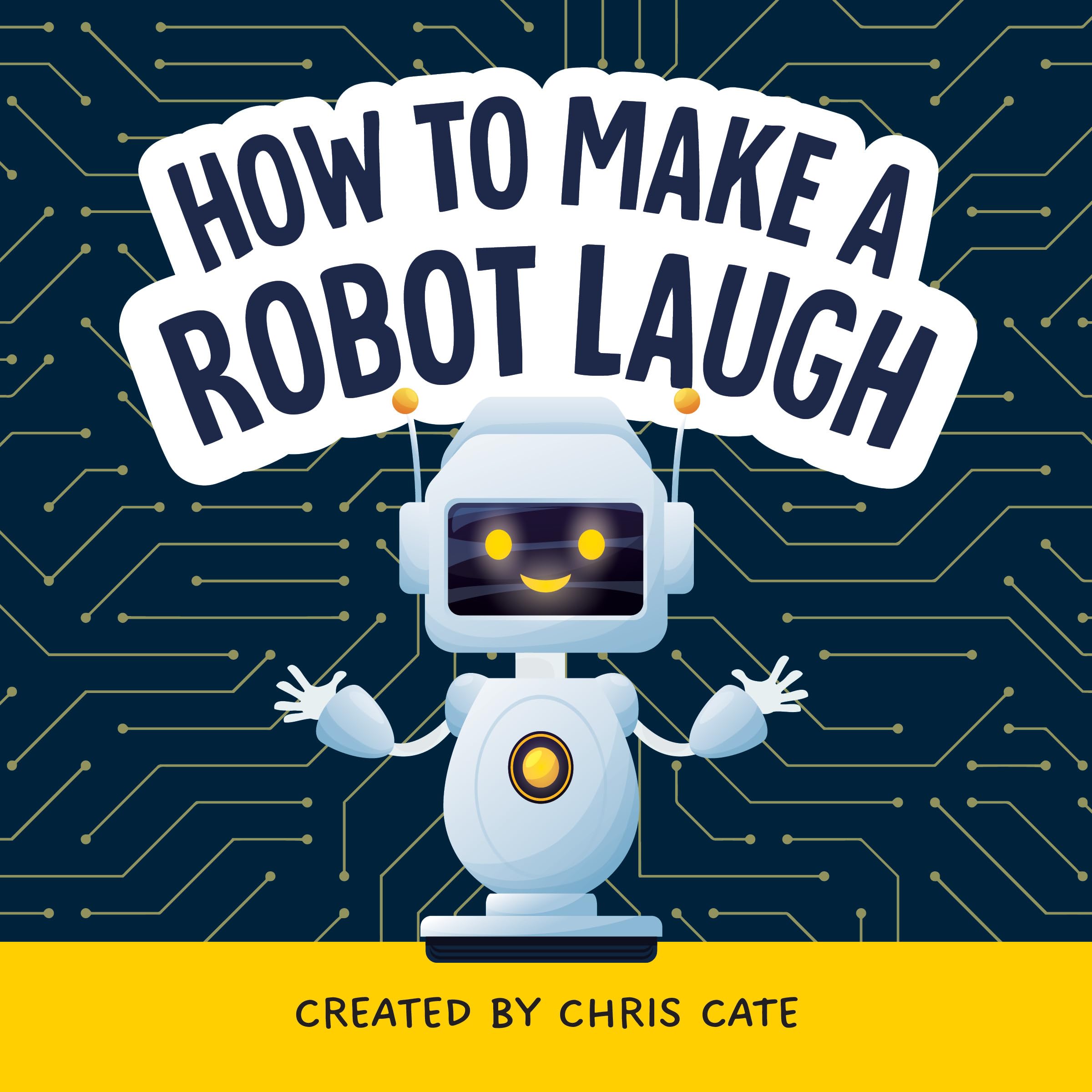 How to Make a Robot Laugh: Funny and Easy to Read Jokes for Children Who Love Robotics and Silly Engineering Humor (How to Make Them Laugh)