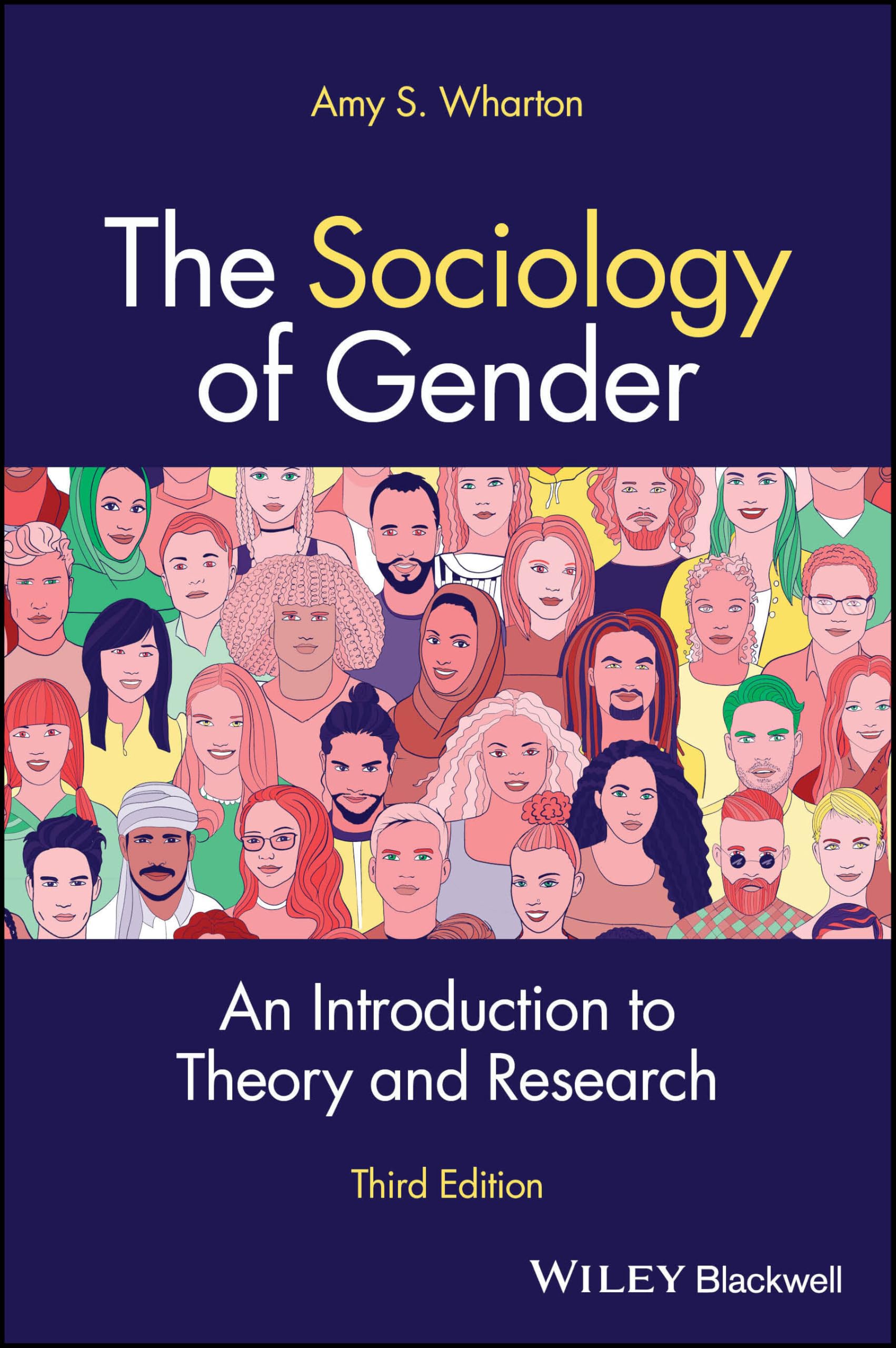 The Sociology of Gender: An Introduction to Theory and Research