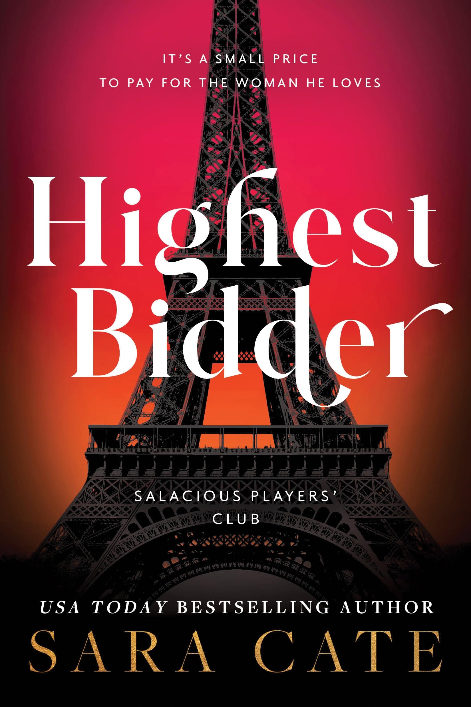 Highest Bidder by Sara Cate (Paperback Book)