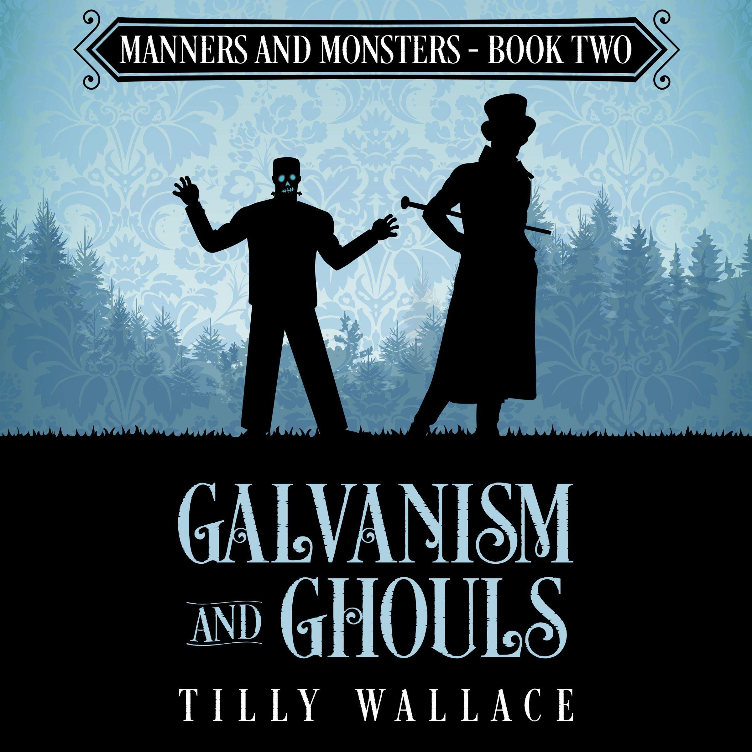 Cover art for Galvanism and Ghouls