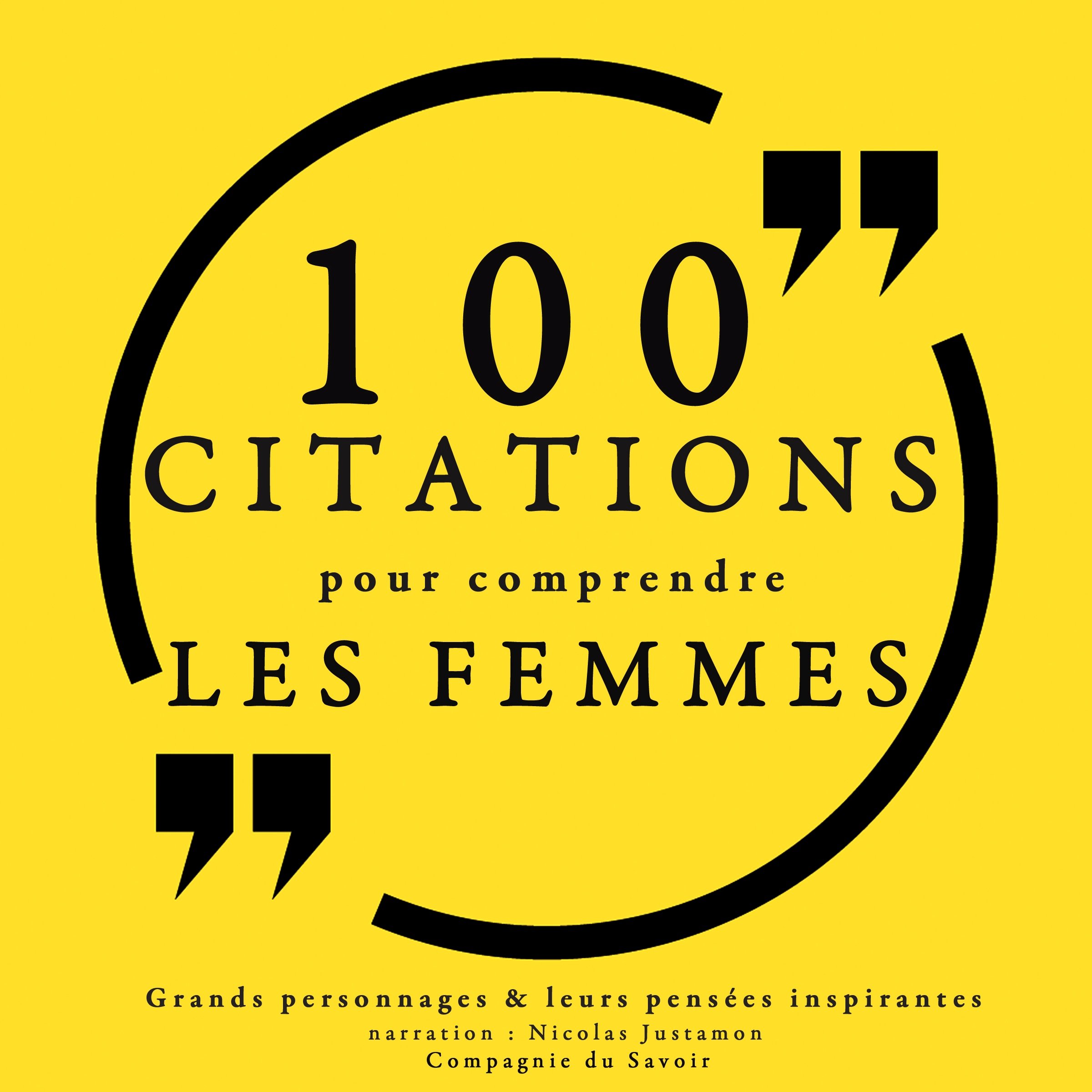 Cover art for 100 citations pour comprendre les femmes
