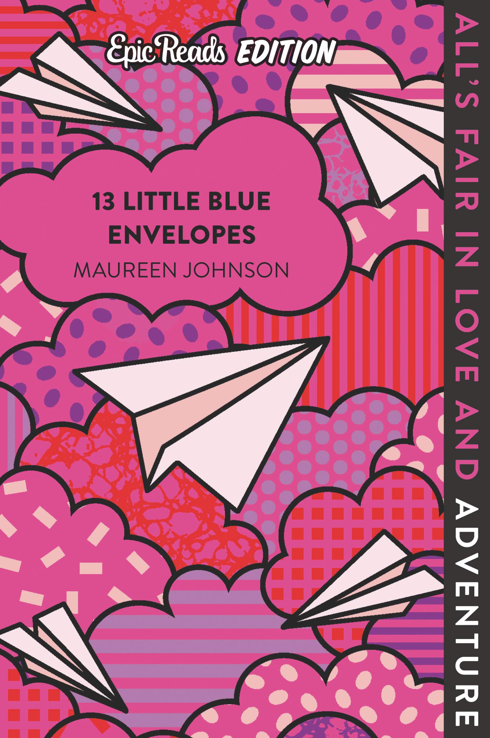 13 Little Blue Envelopes Epic Reads Edition
