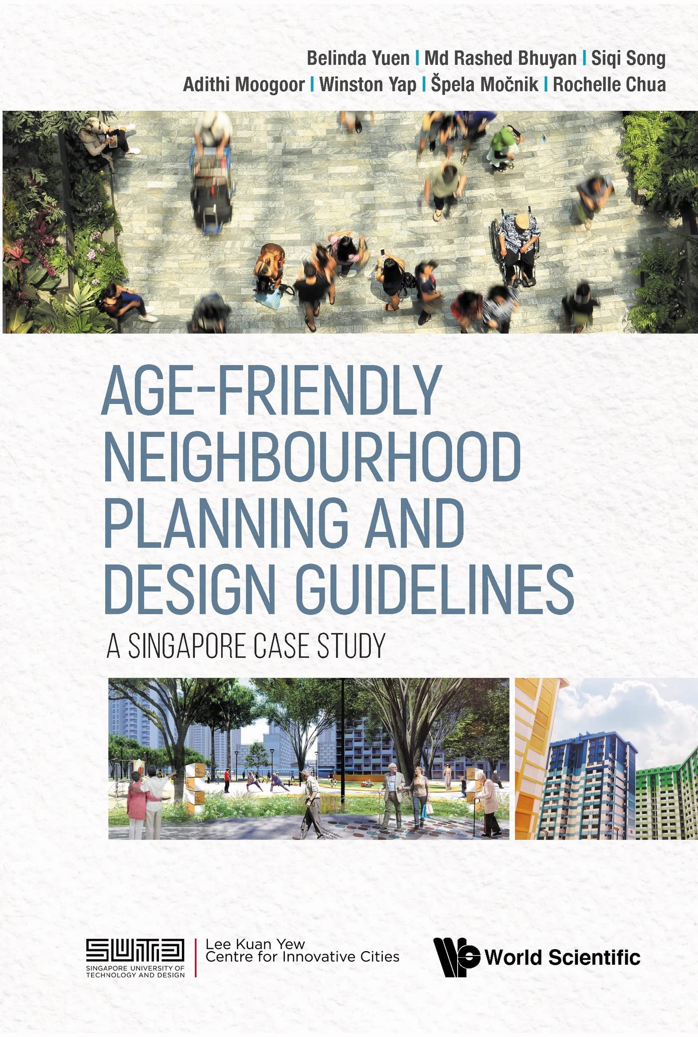 Livre Age-Friendly Neighbourhood aménagement contre isolement