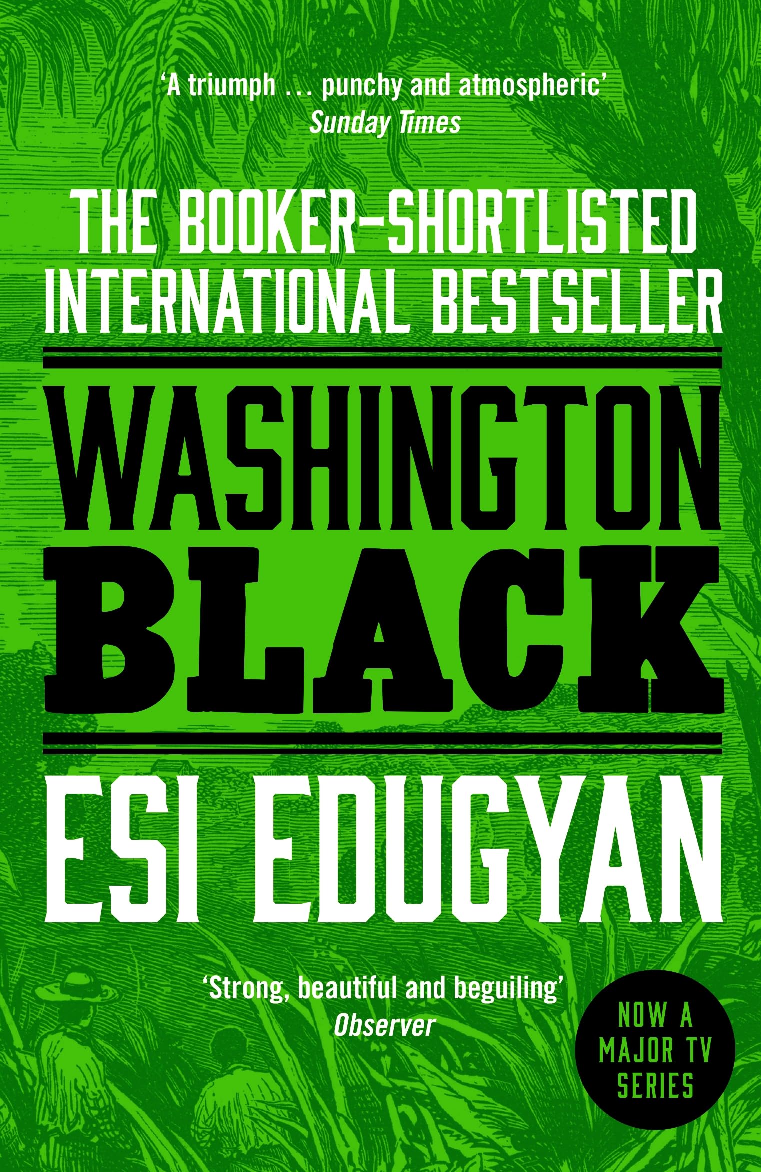 Washington Black: The Booker-shortlisted International Bestseller
