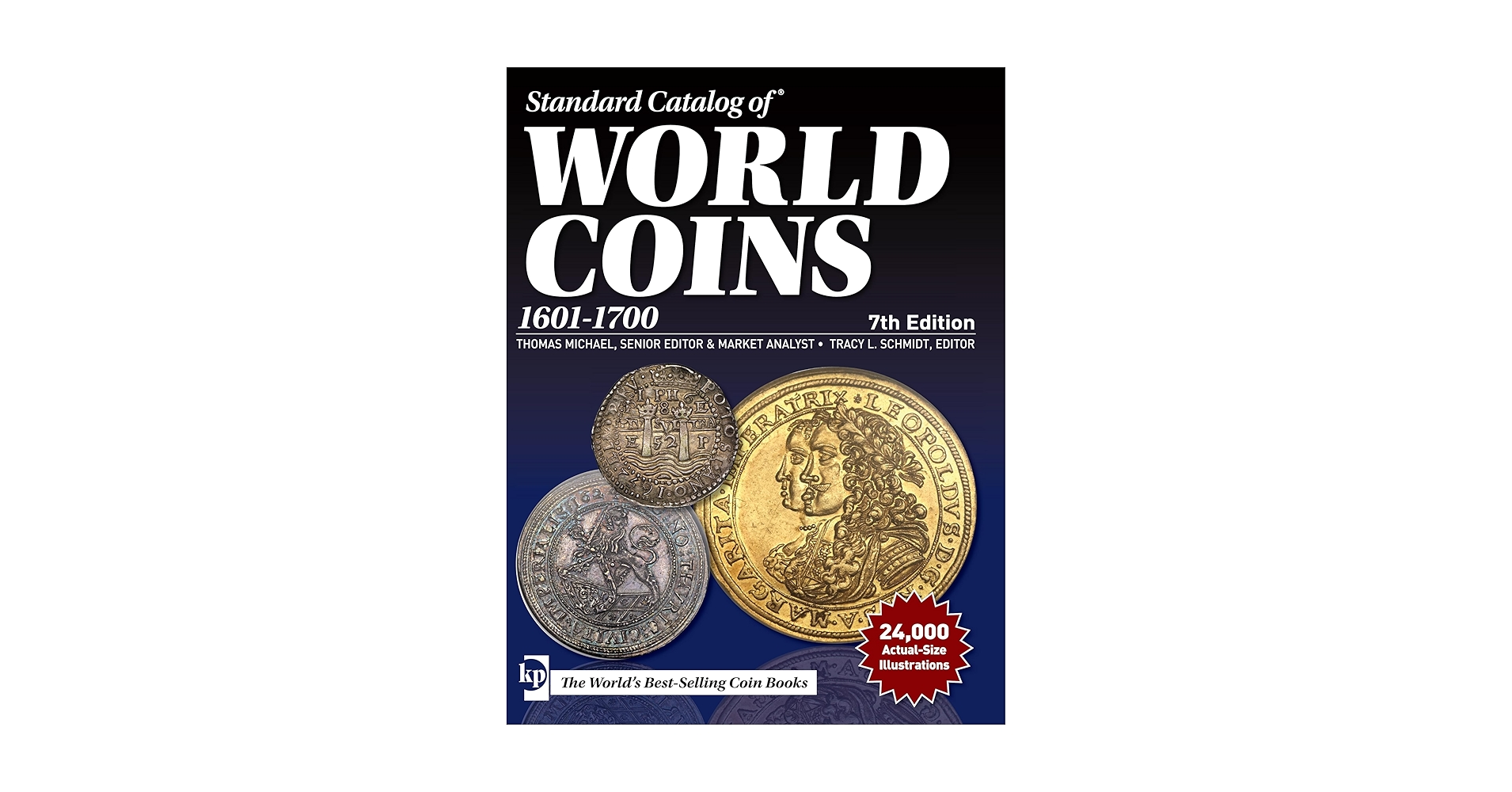 コレクション StandardCatalogofWorldCoins 1601-1700 Standard Catalog of World Coins, 1601-1700 (2019): Michael