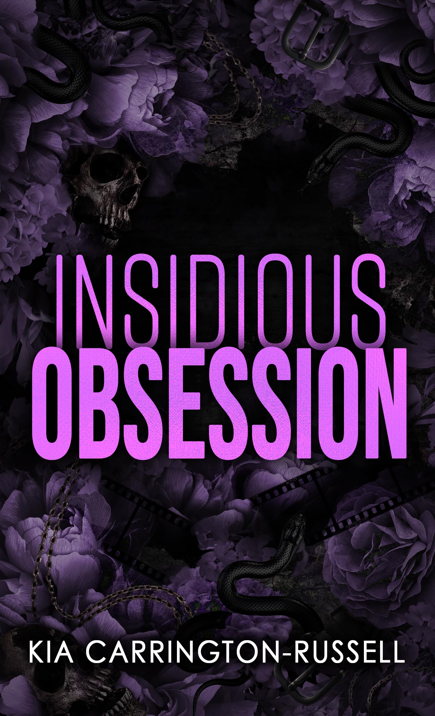 Insidious Obsession: Double Stalker Enemies to Lovers Dark Mafia Romance