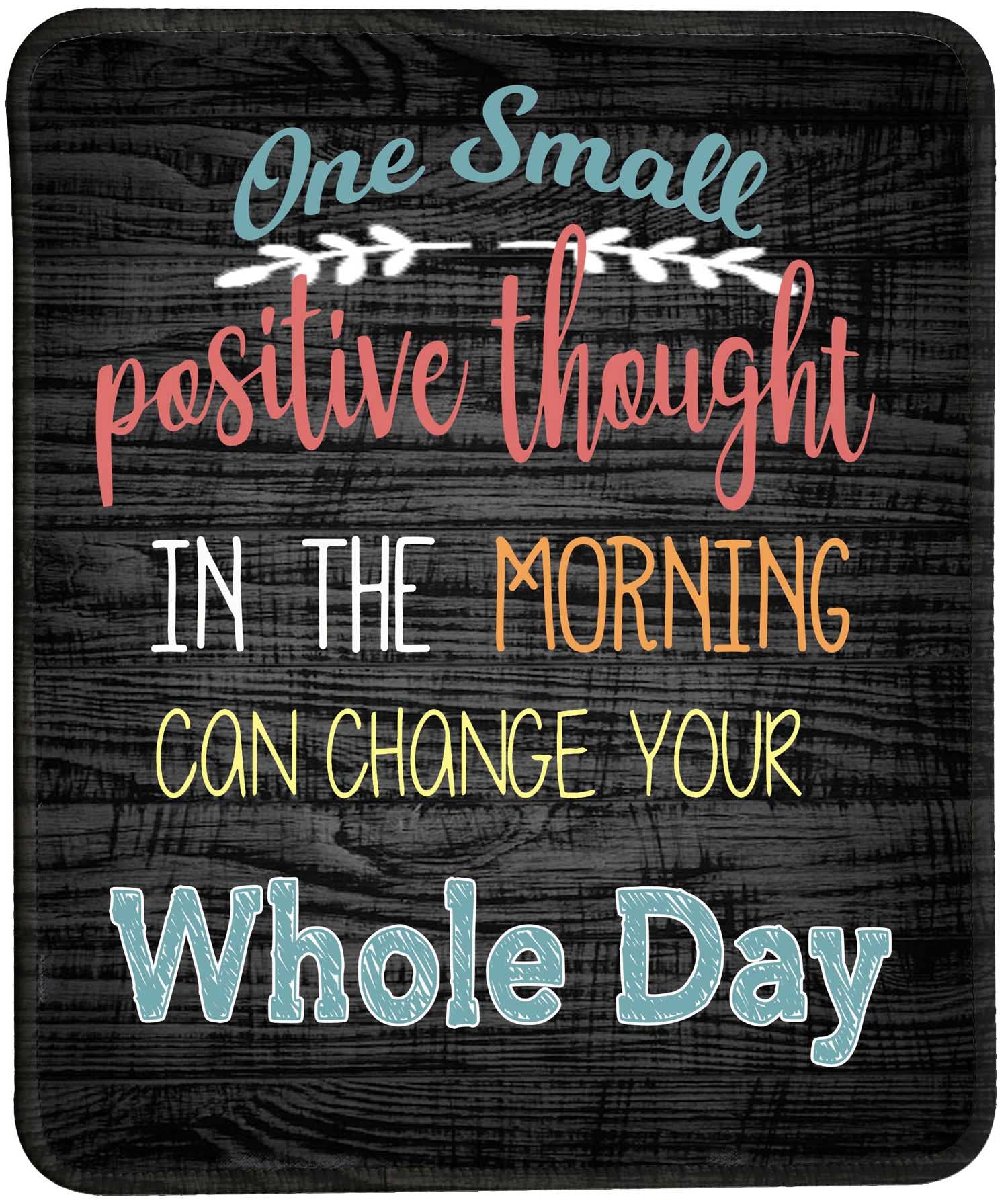 VIVIPOWInspirational Quote Mouse Pad, Stitched Edge Mouse Pad with One Small Positive Thought in The Morning Can Change Your Whole Day Quote Pattern