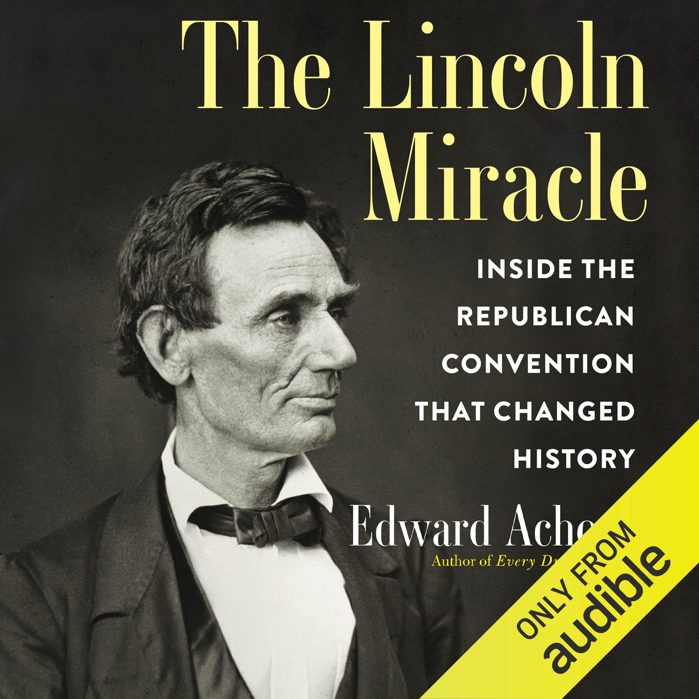 The Lincoln Miracle