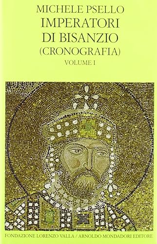 Imperatori di Bisanzio. Testo a fronte. Cronografia. Libri I-VI 75 (Vol. 1)