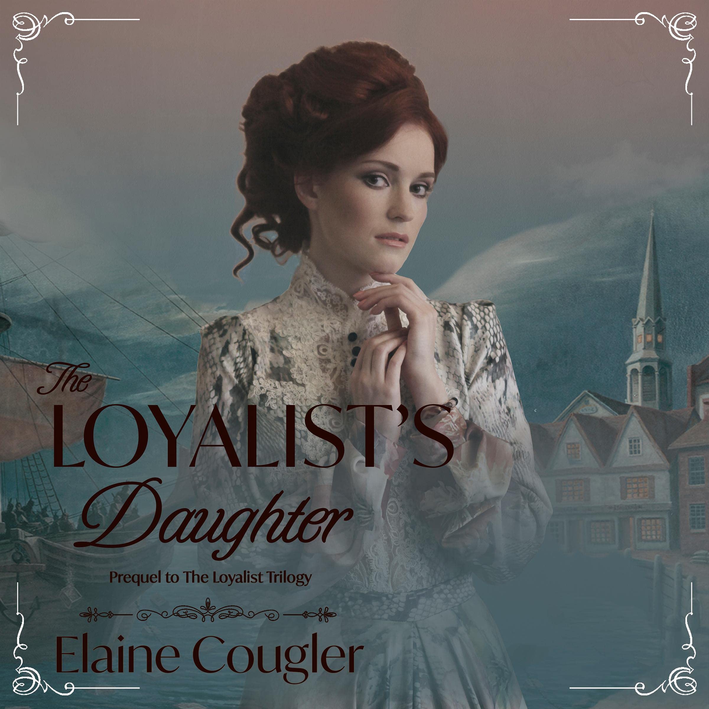 The Loyalist's Daughter