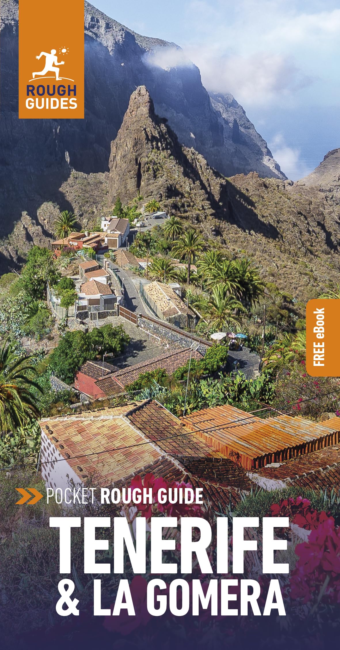 Pocket Rough Guide Tenerife and La Gomera: Travel Guide with eBook