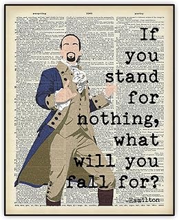 Hamilton Quote Motivational Wall Art, If You Stand for Nothing..., Office Wall Art, Wall Decor for Dorm, Classroom, Inspirational Wall Decor, Dictionary Art Unframed Print 8"x10"