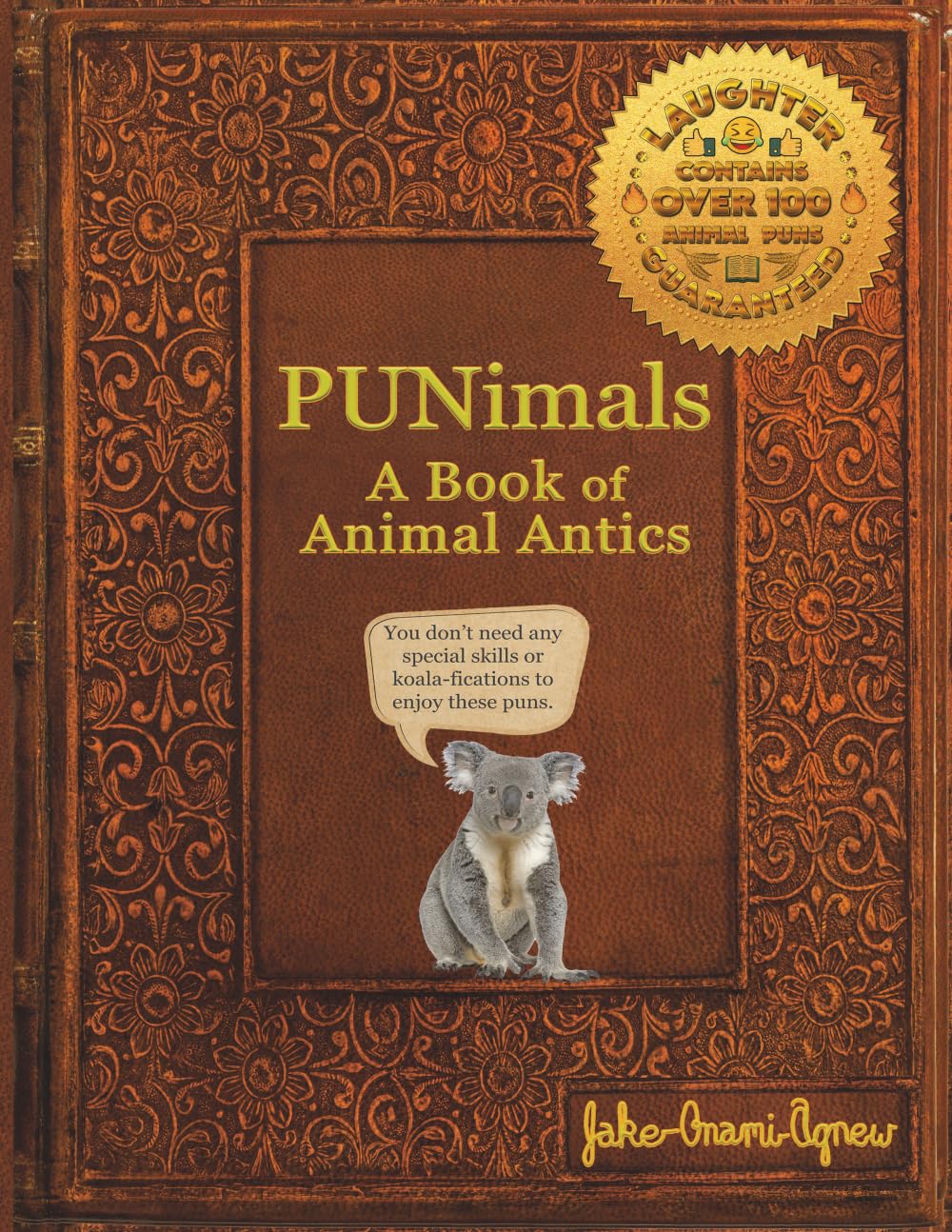 PUNimals: A Book of Animal Antics